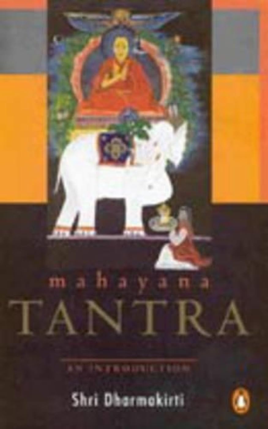 Mahayana Tantra: An Introduction Medicine