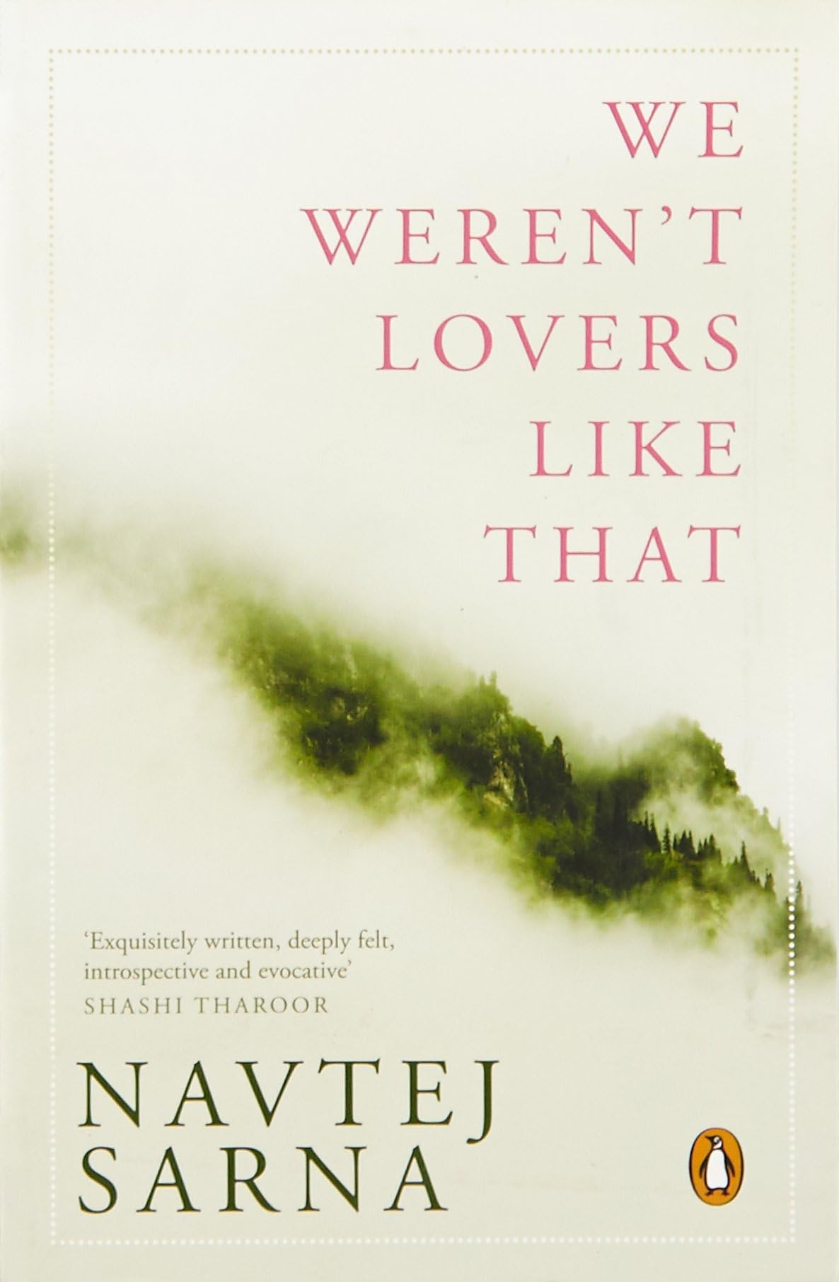 We Weren't Lovers Like That Contemporary literature