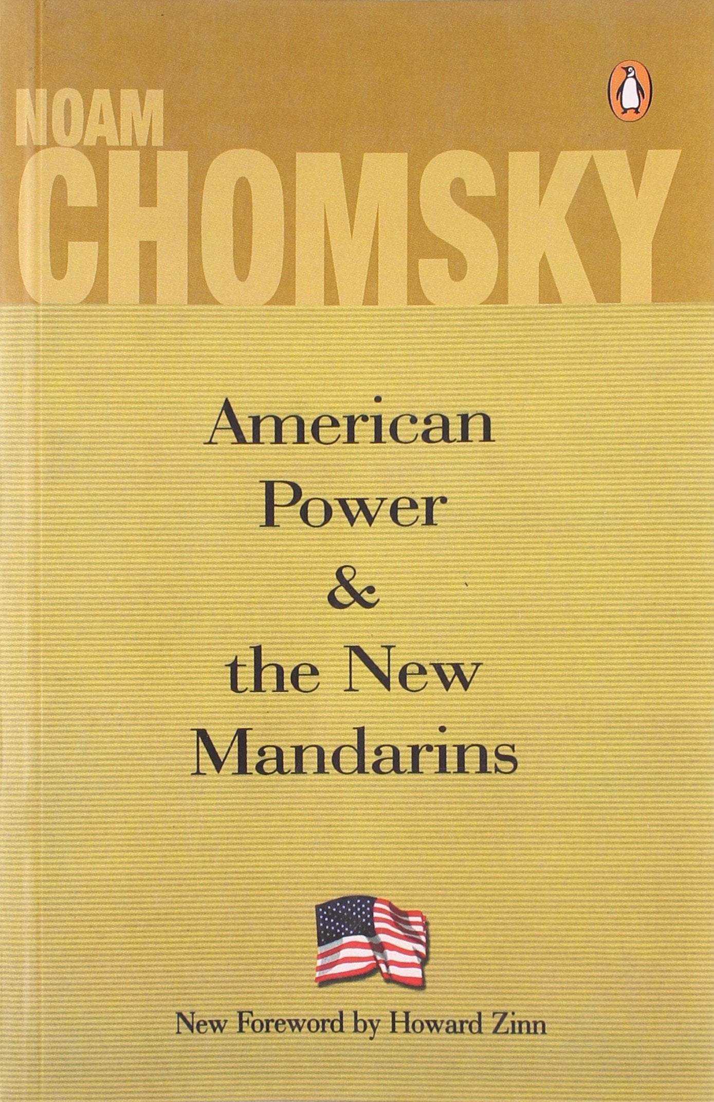 American Power and the New Mandarins Politics & History