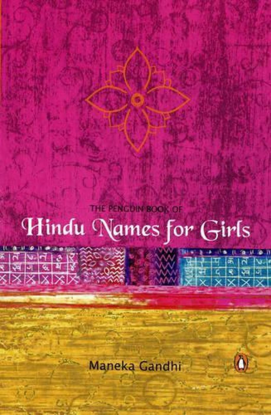 The Penguin Book of Hindu Names for Girls Reference Books