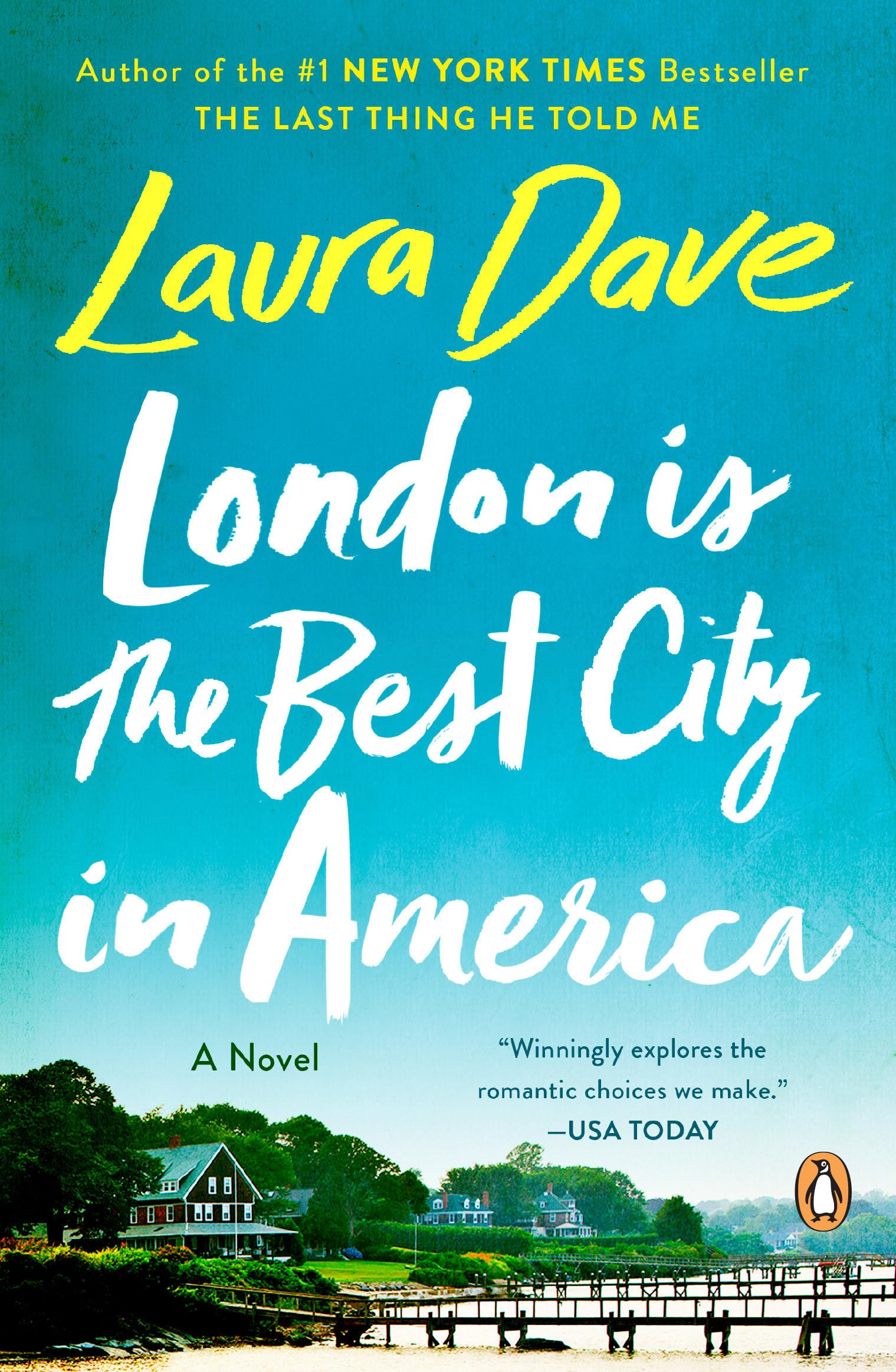 London Is the Best City in America: A Novel Contemporary literature
