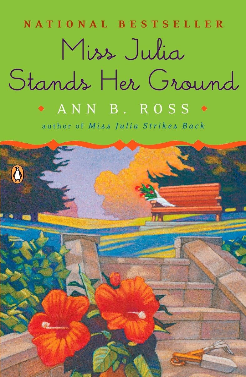 Miss Julia Stands Her Ground: A Novel Contemporary literature