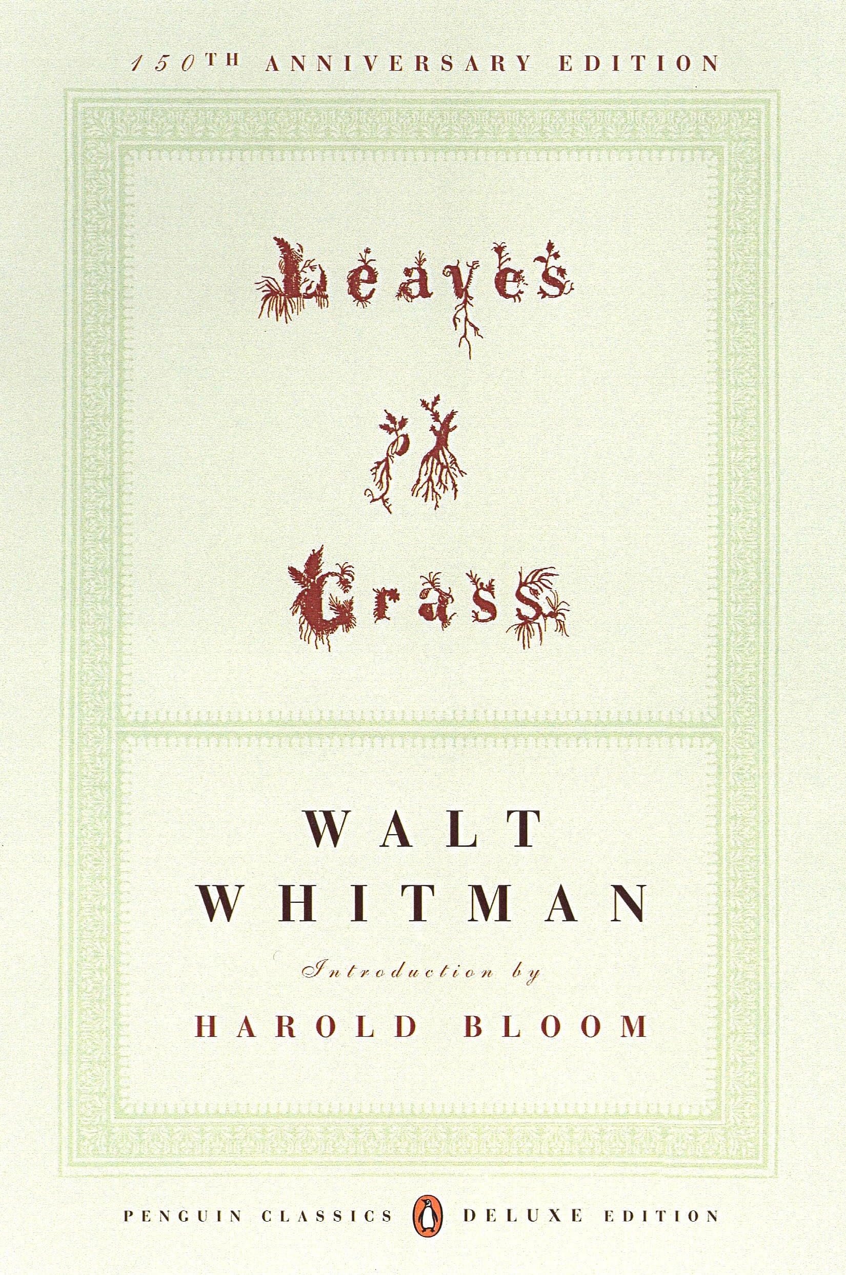 Leaves of Grass: The First (1855) Edition (Penguin Classics Deluxe Edition) Poetry