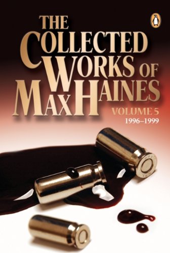 05 The Collected Works of Max Haines Politics & Society