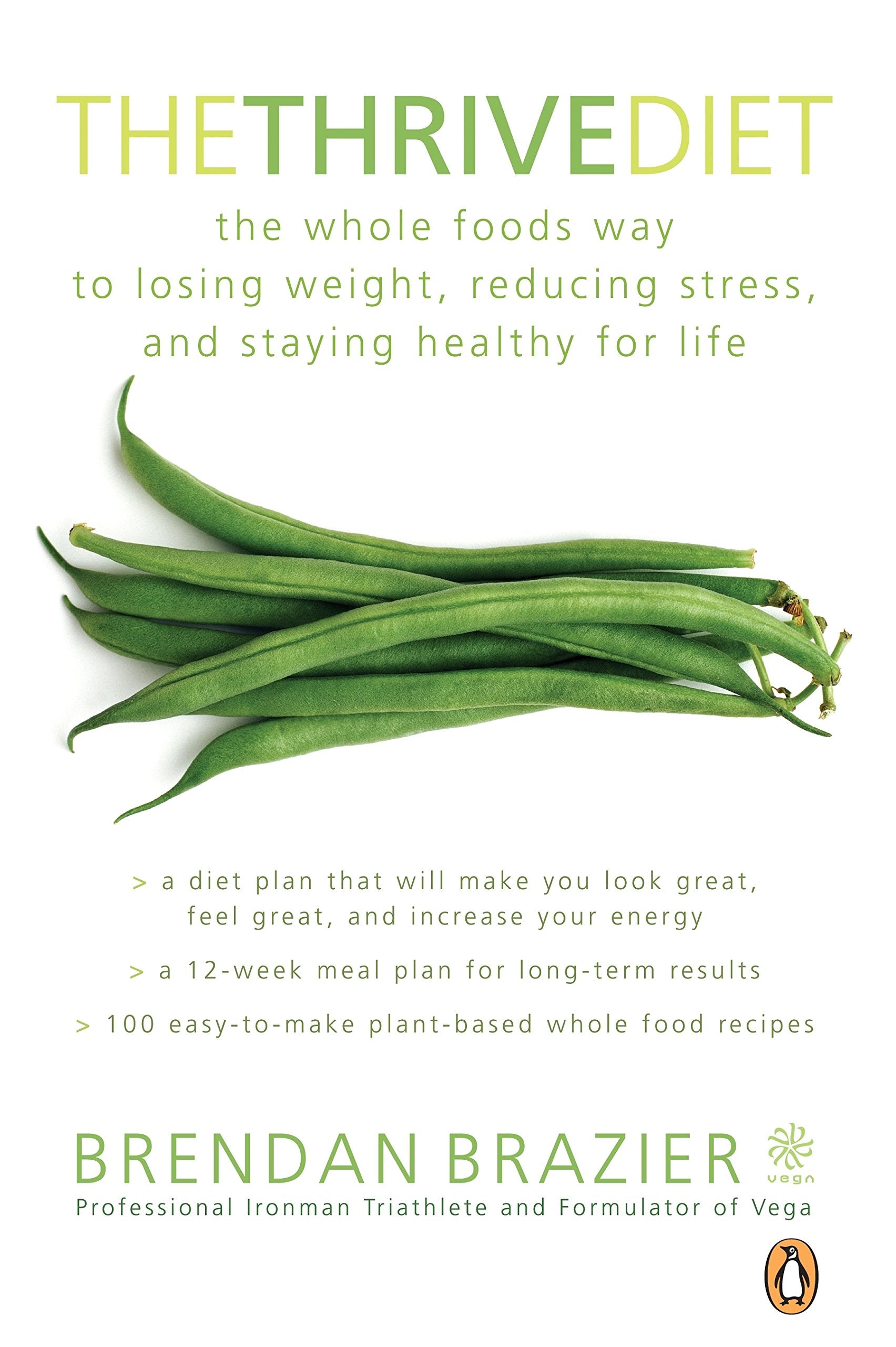 The Thrive Diet: The Whole Food Way To Losing Weight Reducing Stress And Staying Leisure, Home & Garden