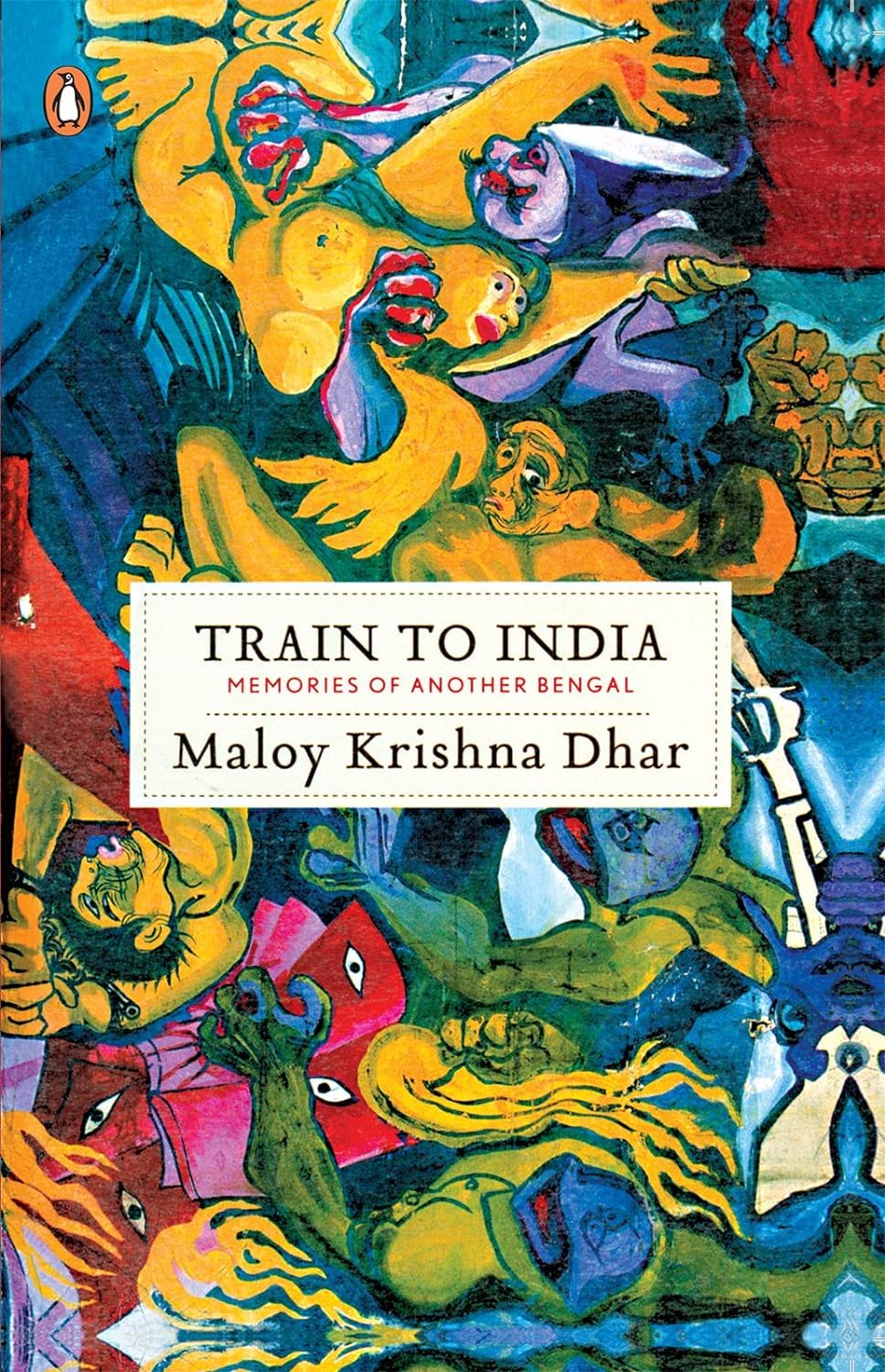 Train to India: Memories of Another Bengal book