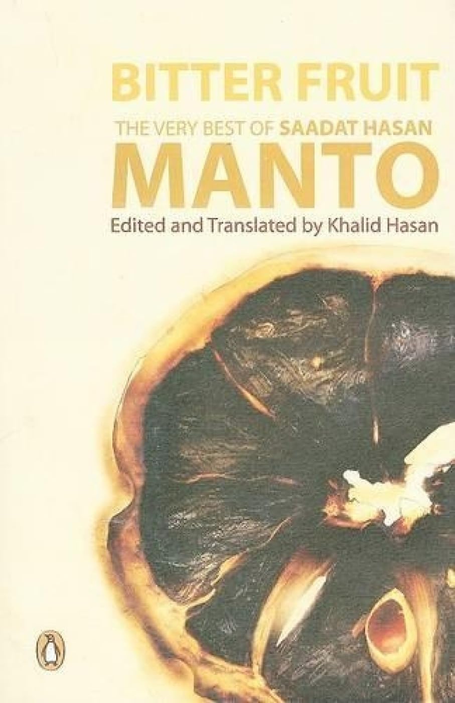 Bitter Fruit: The Very Best of Saadat Hasan Manto book
