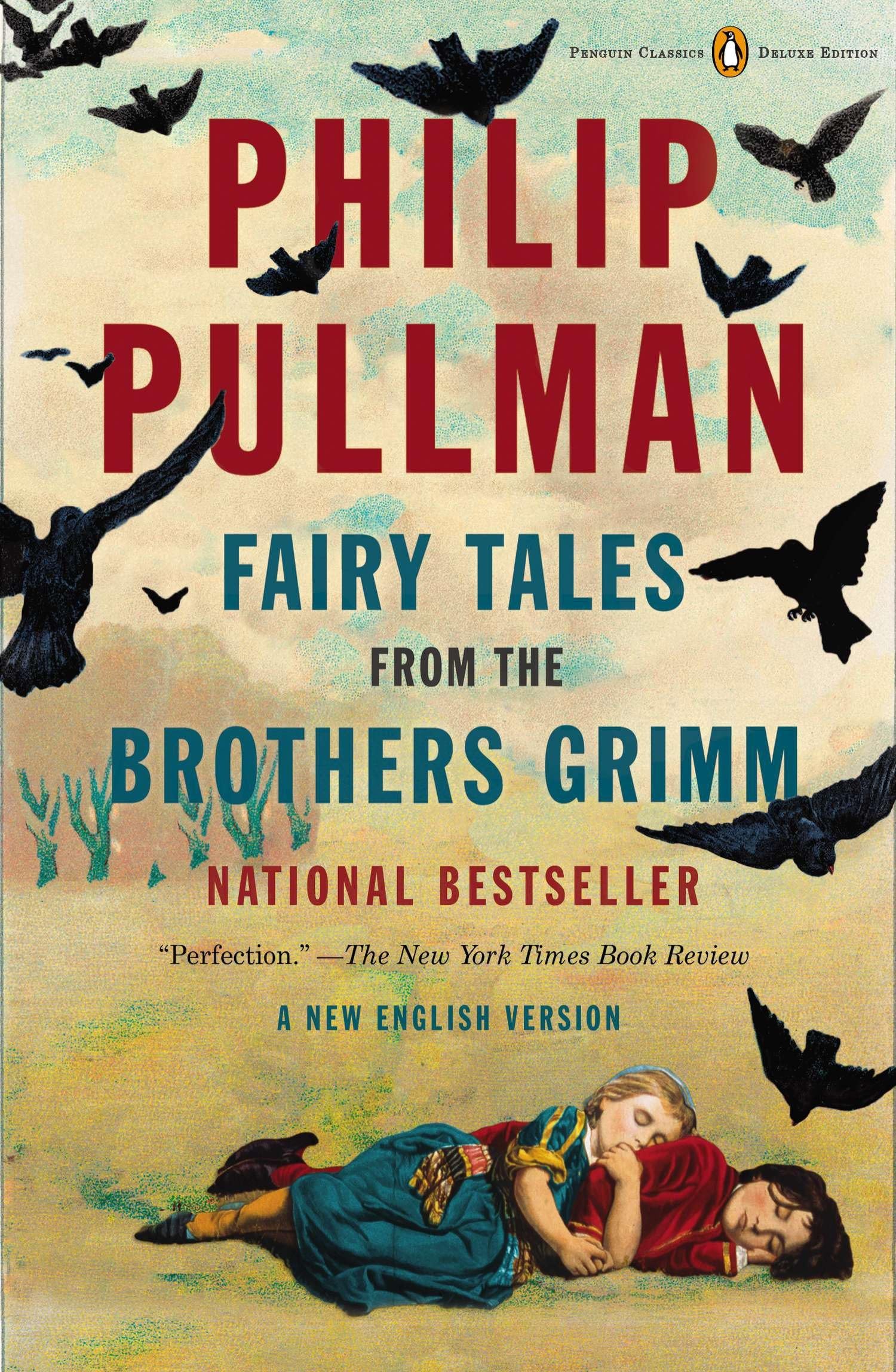 Fairy Tales from the Brothers Grimm: A New English Version (Penguin Classics) Contemporary literature