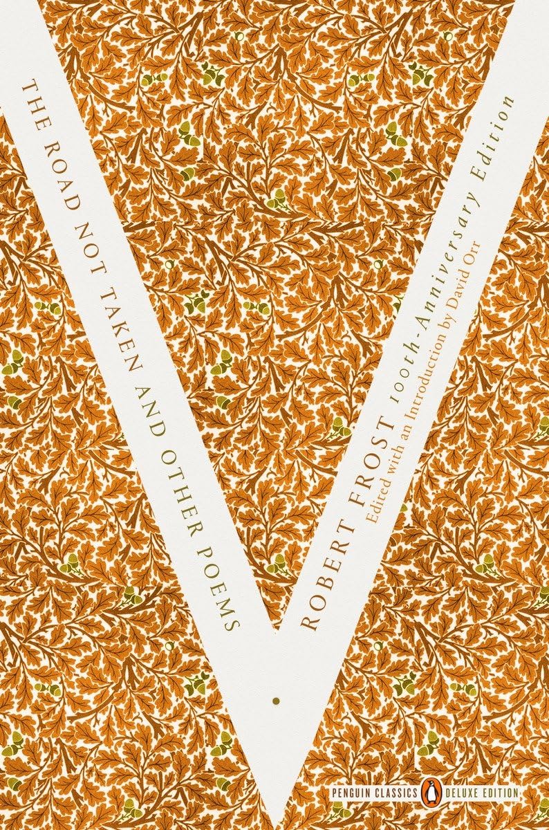 The Road Not Taken and Other Poems Poetry