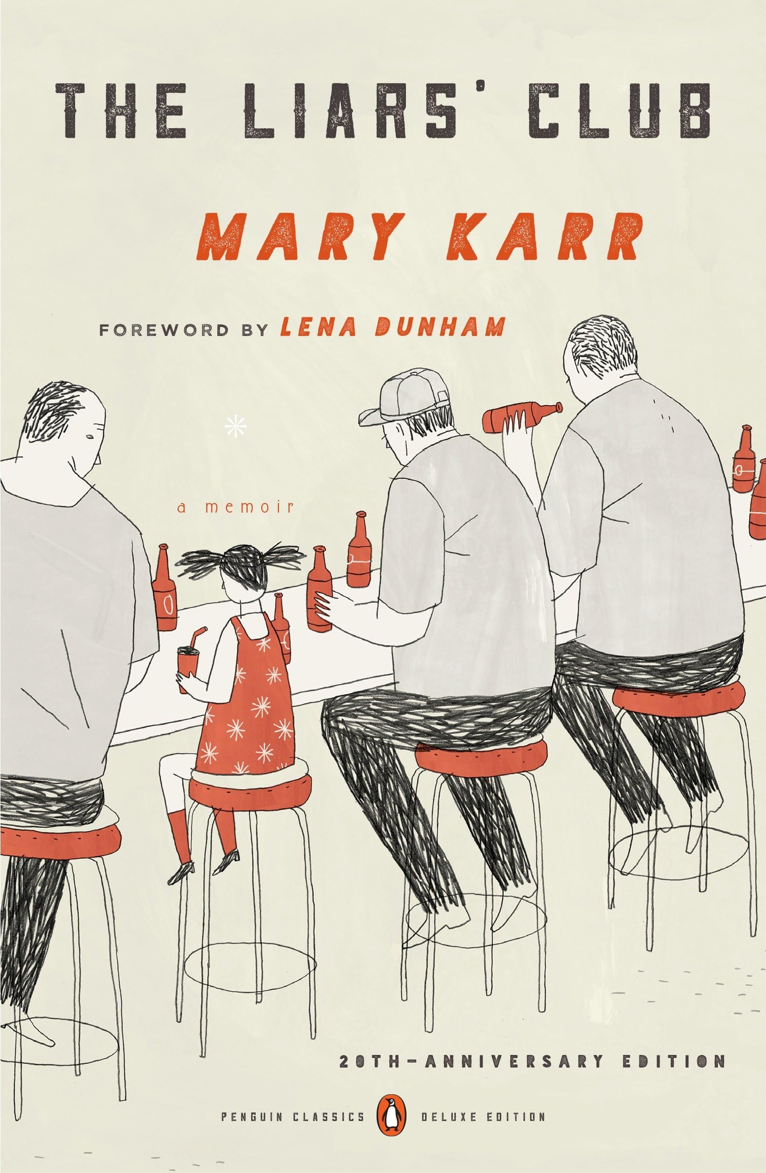 The Liars' Club: A Memoir (Penguin Classics Deluxe Edition) Books