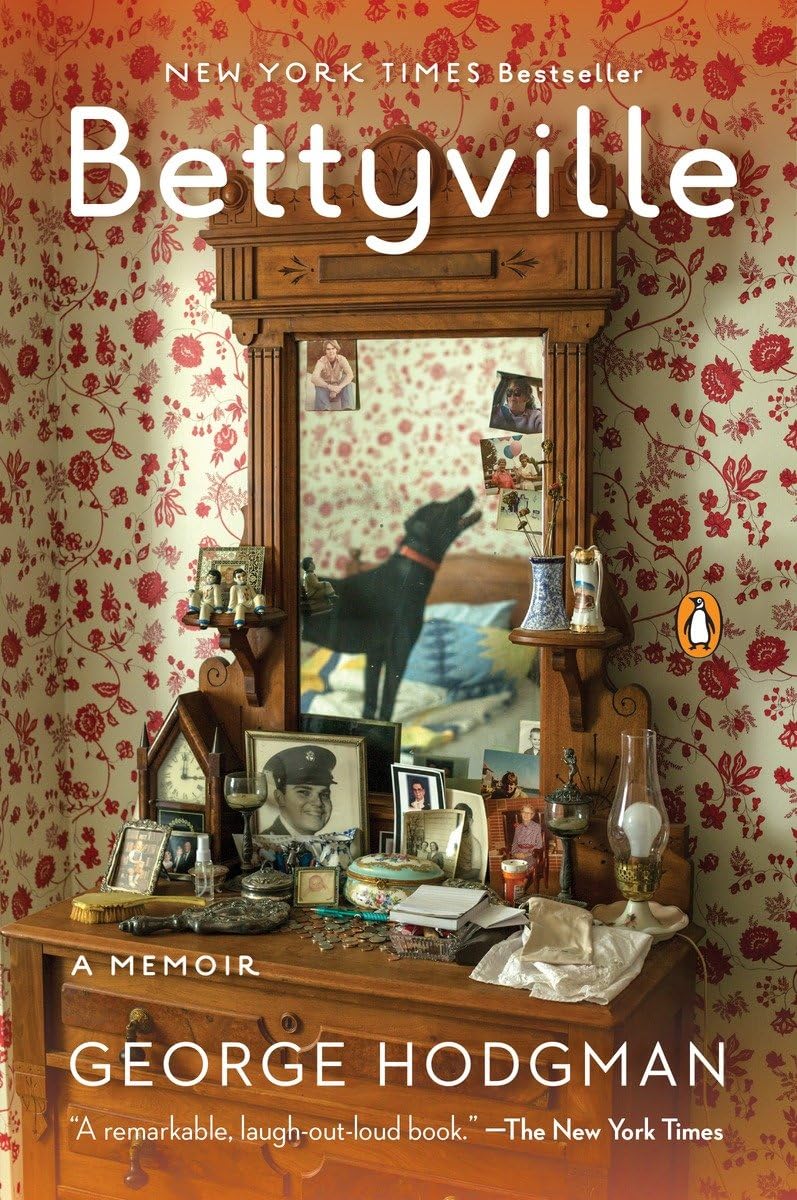 Bettyville: A Memoir book
