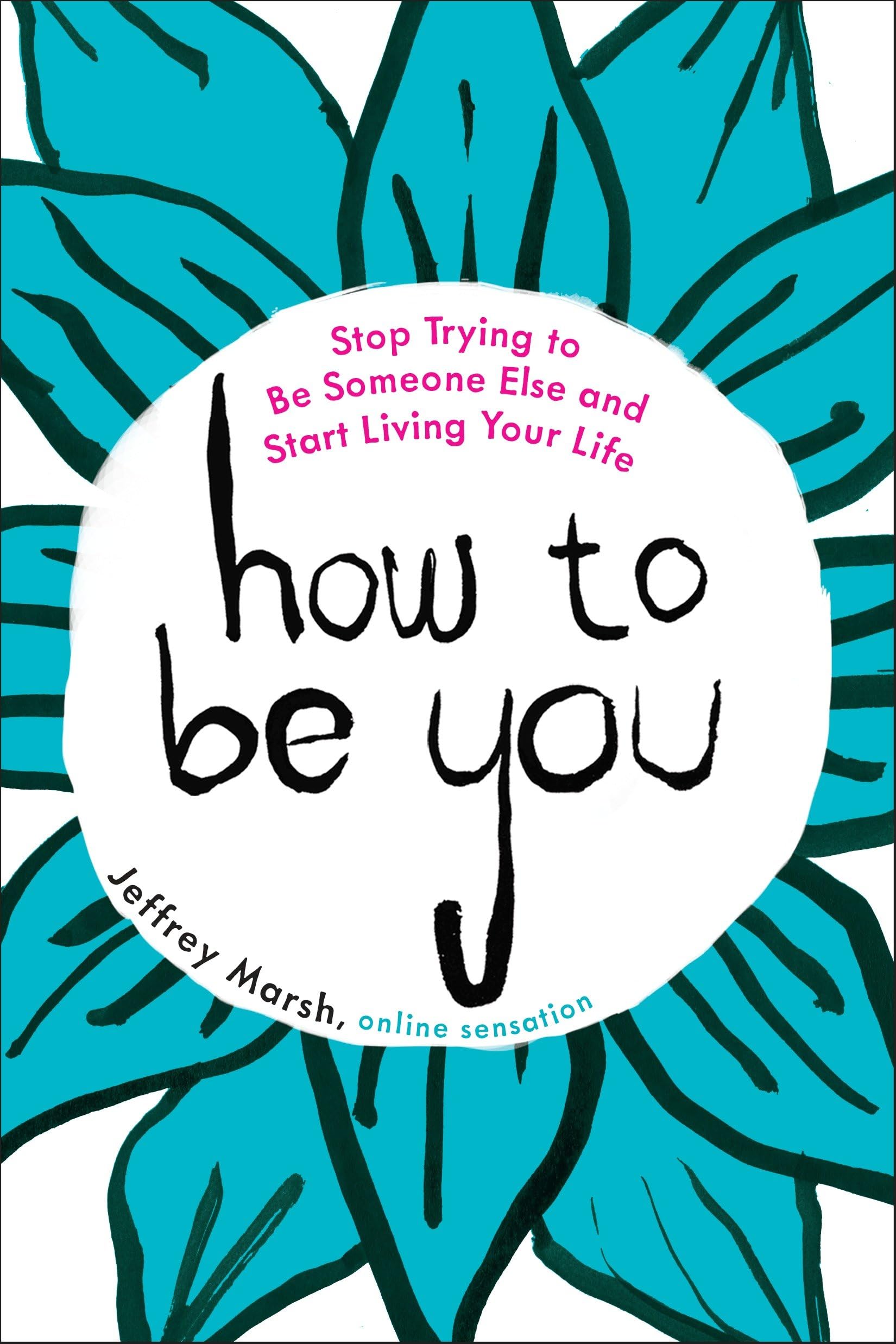 Product Image: How to Be You