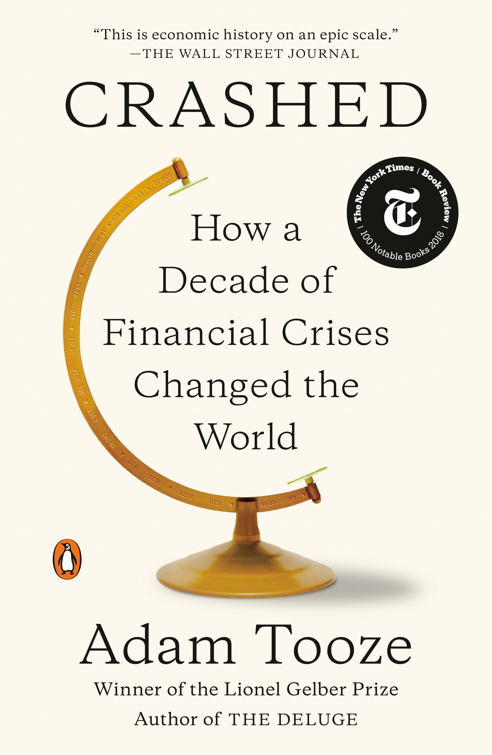 Crashed: How a Decade of Financial Crises Changed the World Business, Finance & Career