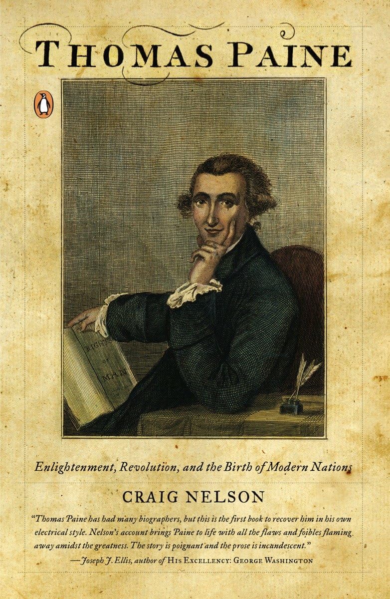 Thomas Paine: Enlightenment, Revolution, and the Birth of Modern Nations Memories