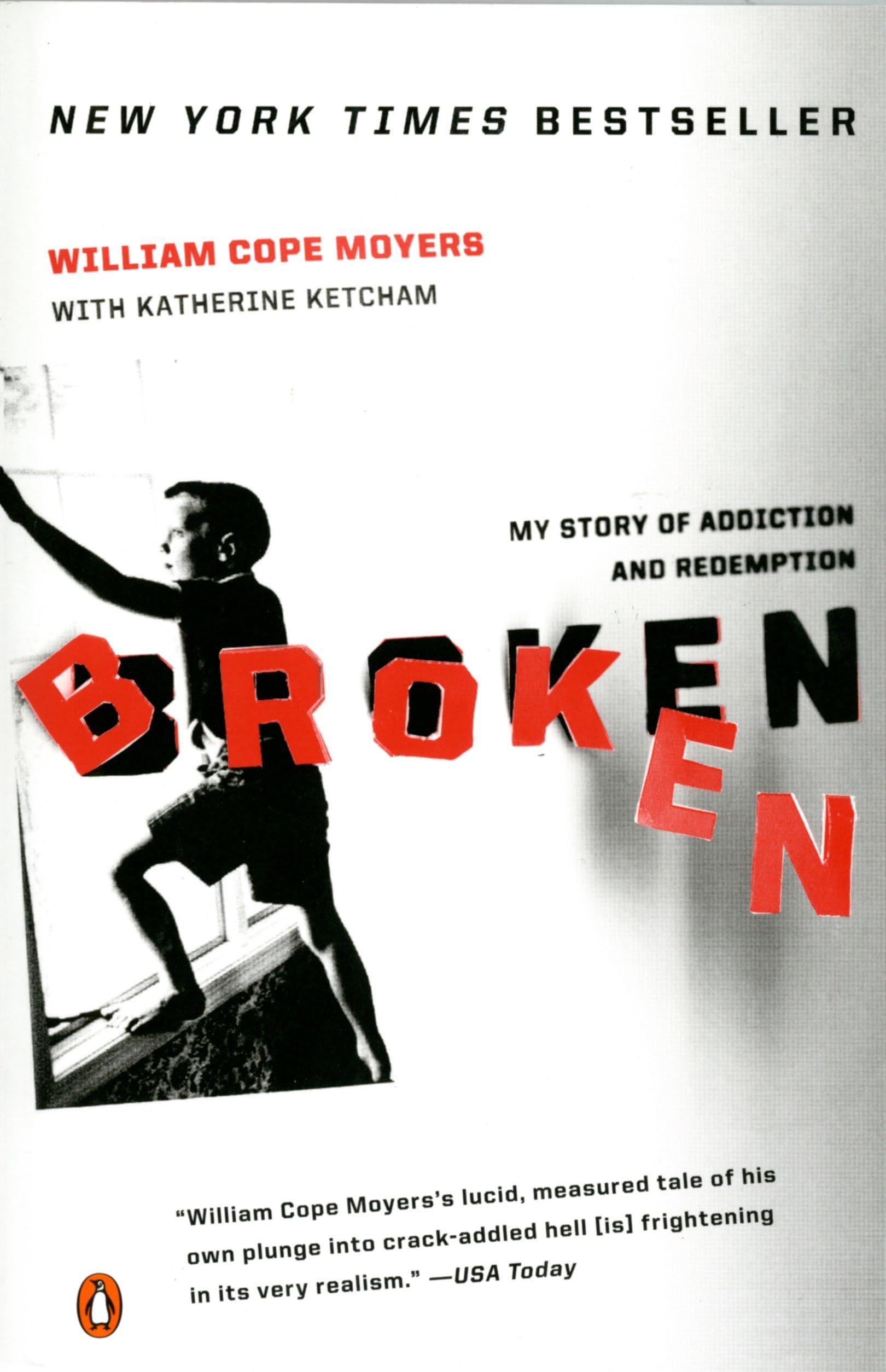 Broken: My Story of Addiction and Redemption Medicine