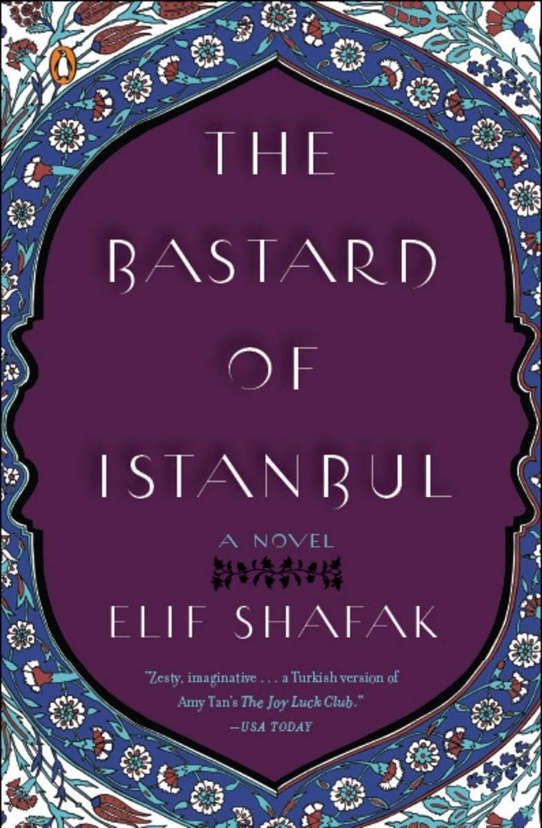 The Bastard of Istanbul Historical Fiction