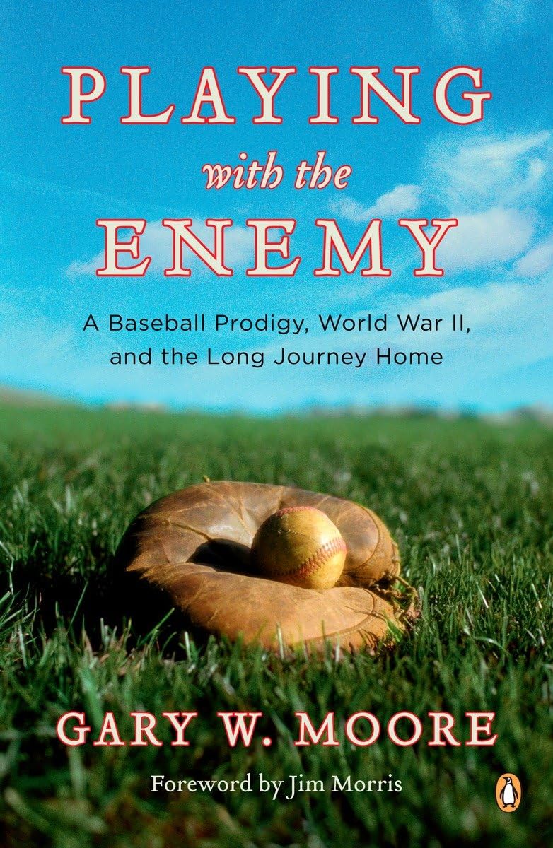 Playing with the Enemy: A Baseball Prodigy, World War II, and the Long Journey Home Social Sciences