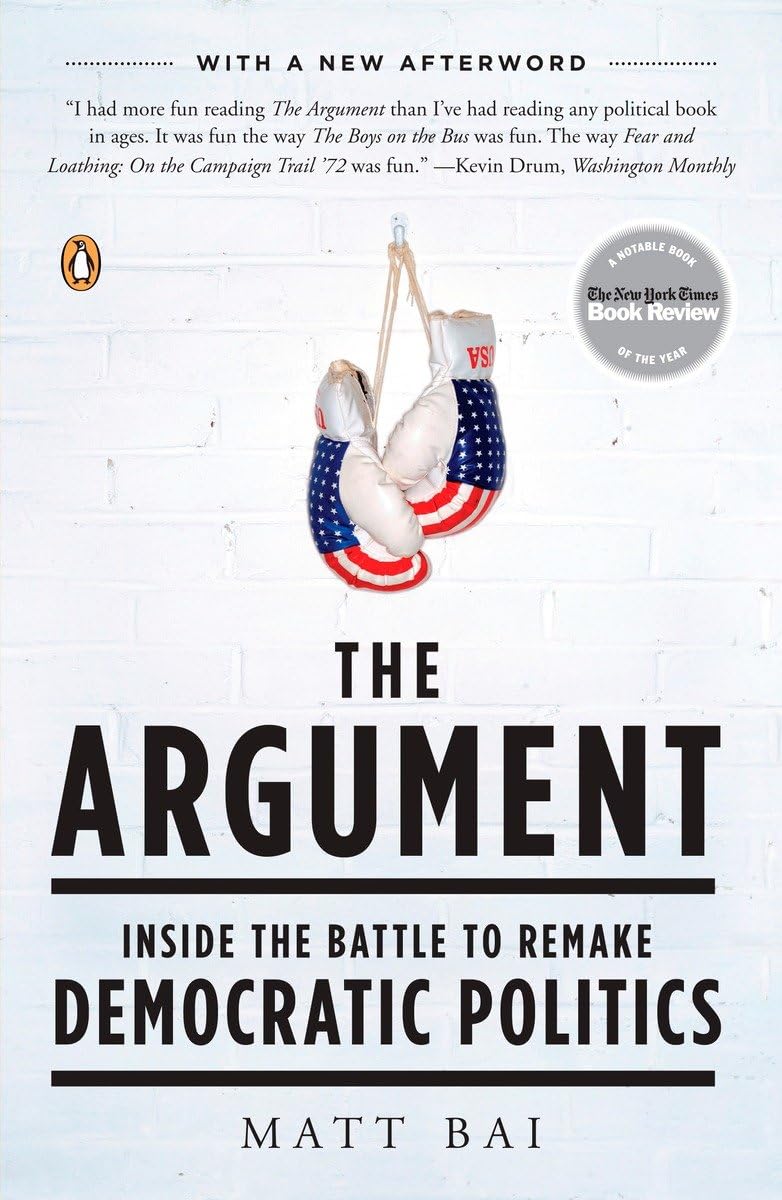 The Argument: Inside the Battle to Remake Democratic Politics Law
