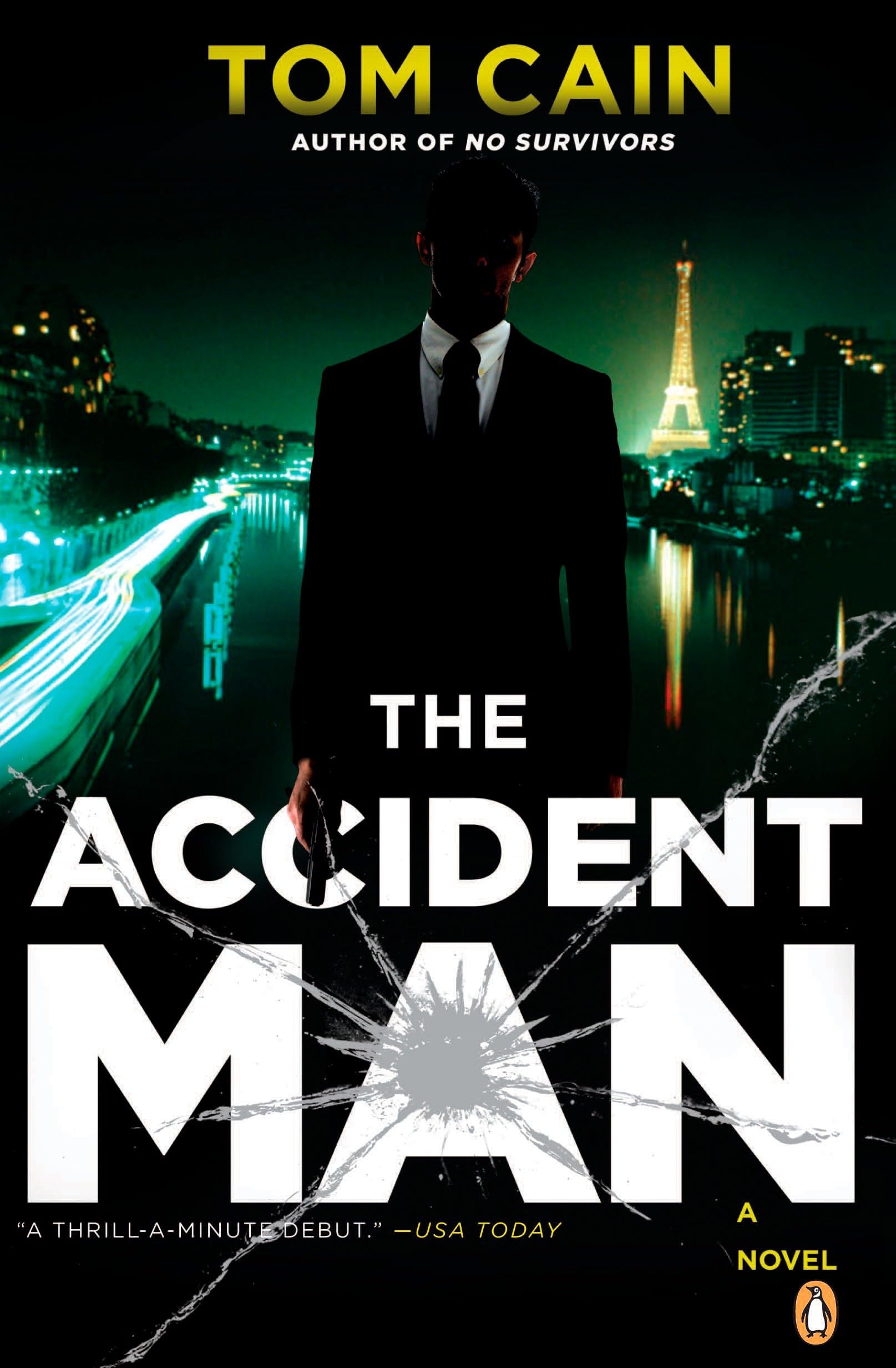 The Accident Man: A Novel (Samuel Carver Novel, Band 1) Action & Adventure