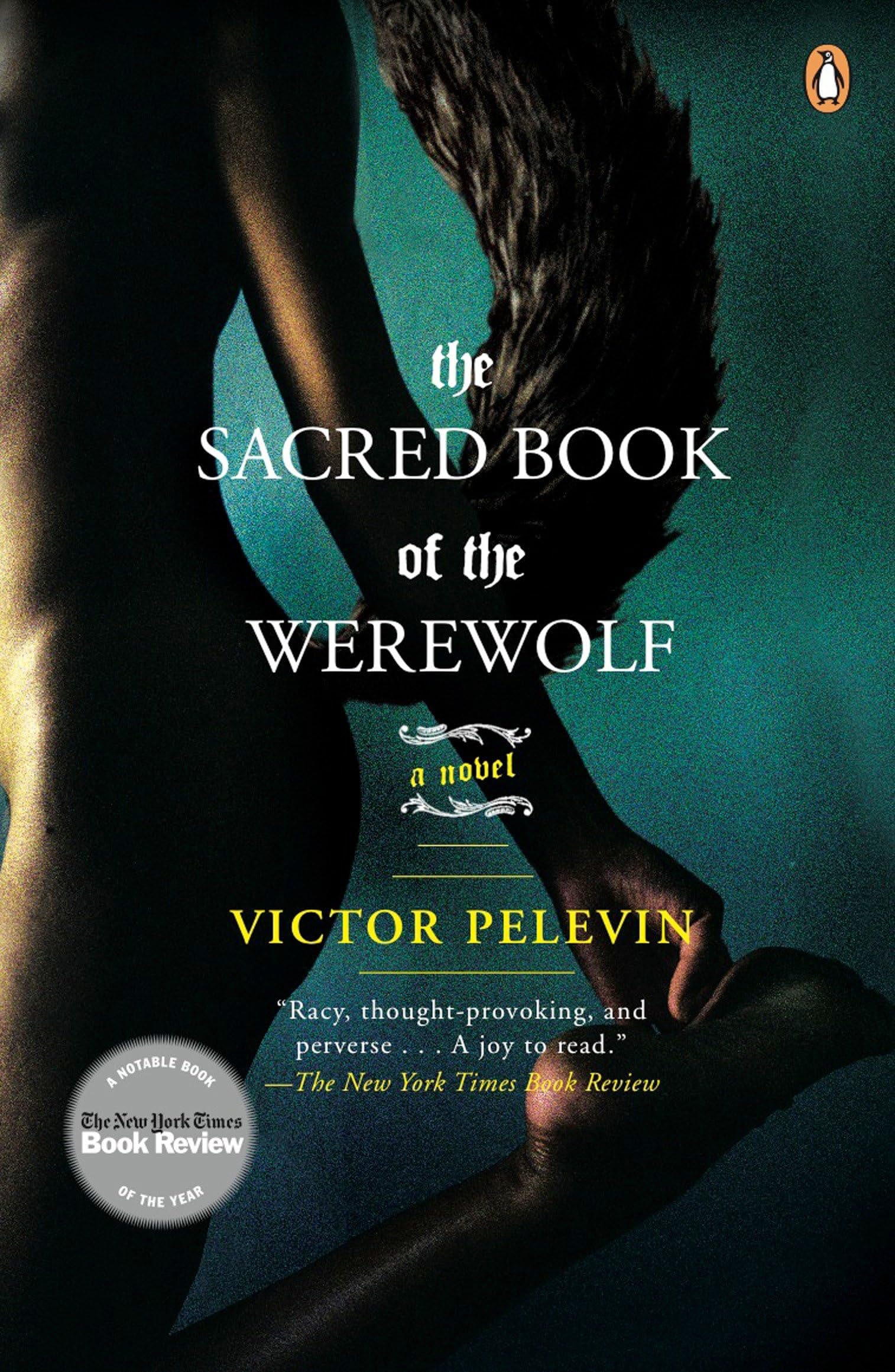 The Sacred Book of the Werewolf: A Novel Contemporary literature