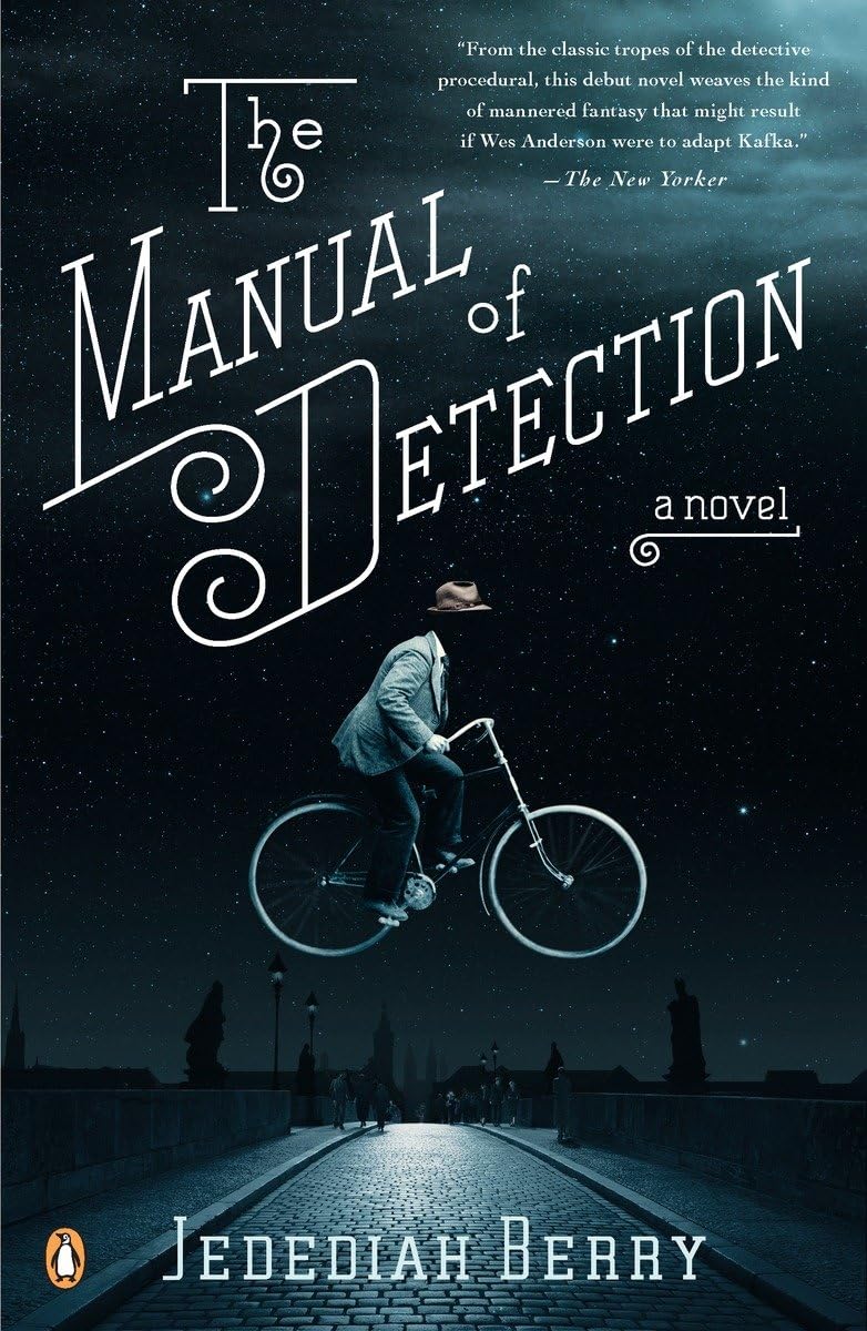 The Manual of Detection: A Novel Contemporary literature
