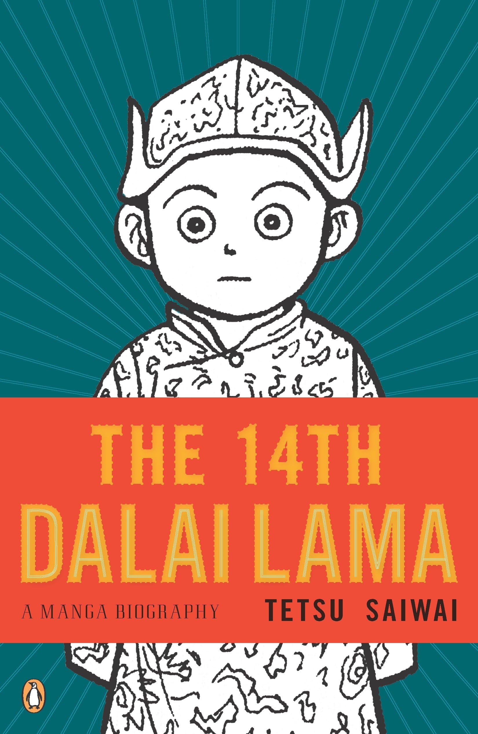 The 14th Dalai Lama: A Manga Biography Politics & Society