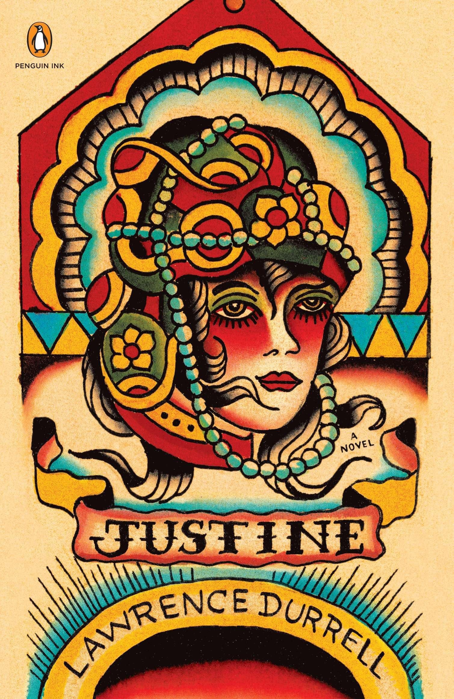 Justine: A Novel (Penguin Ink) (Alexandria Quartet, Band 1) Classics