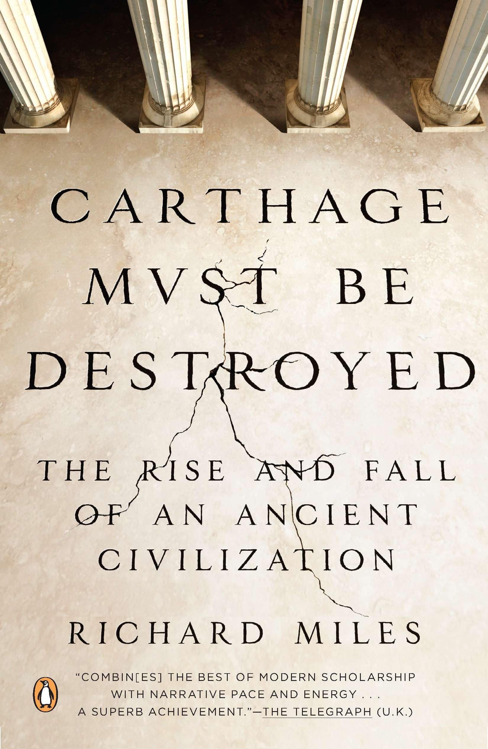 Carthage Must Be Destroyed Politics & History