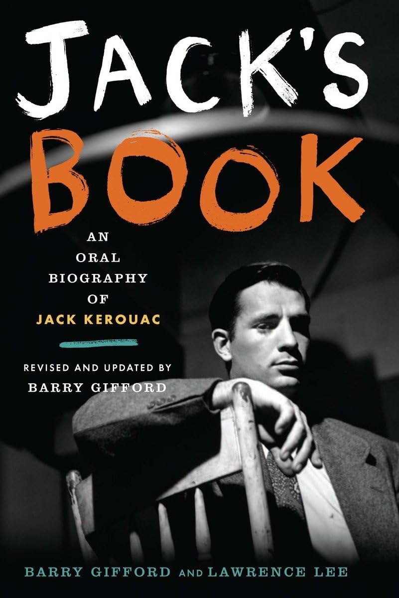 Jack's Book: An Oral Biography of Jack Kerouac Contemporary literature