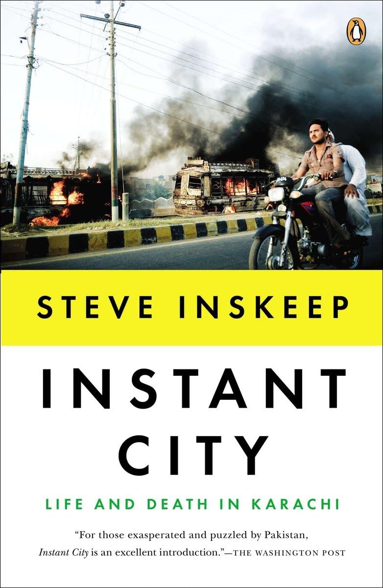 Instant City: Life and Death in Karachi Social Sciences