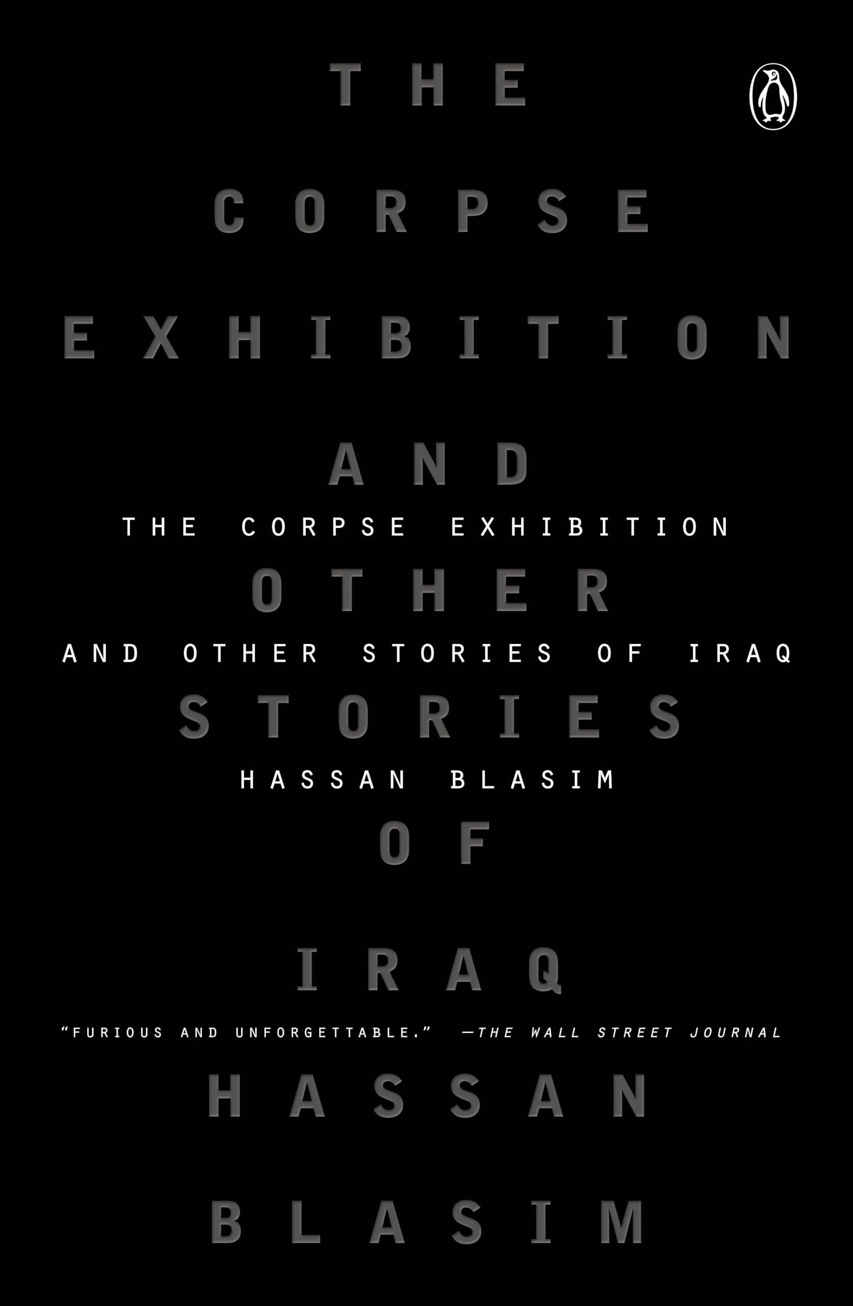 The Corpse Exhibition: And Other Stories of Iraq Essays & Short Stories