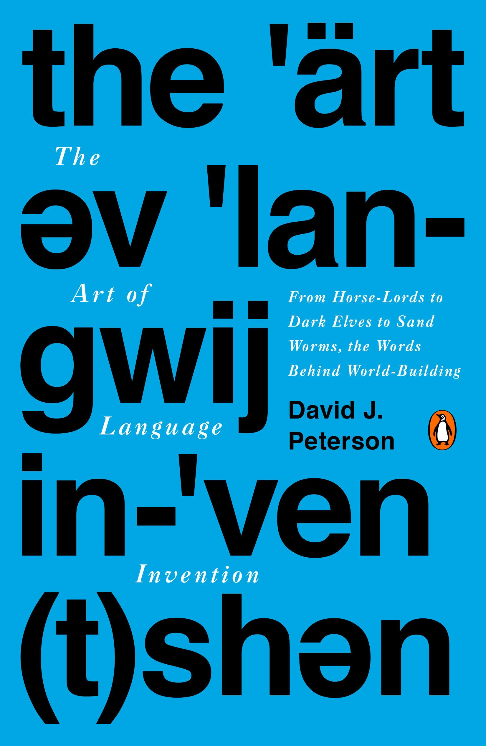 The Art of Language Invention Social Sciences