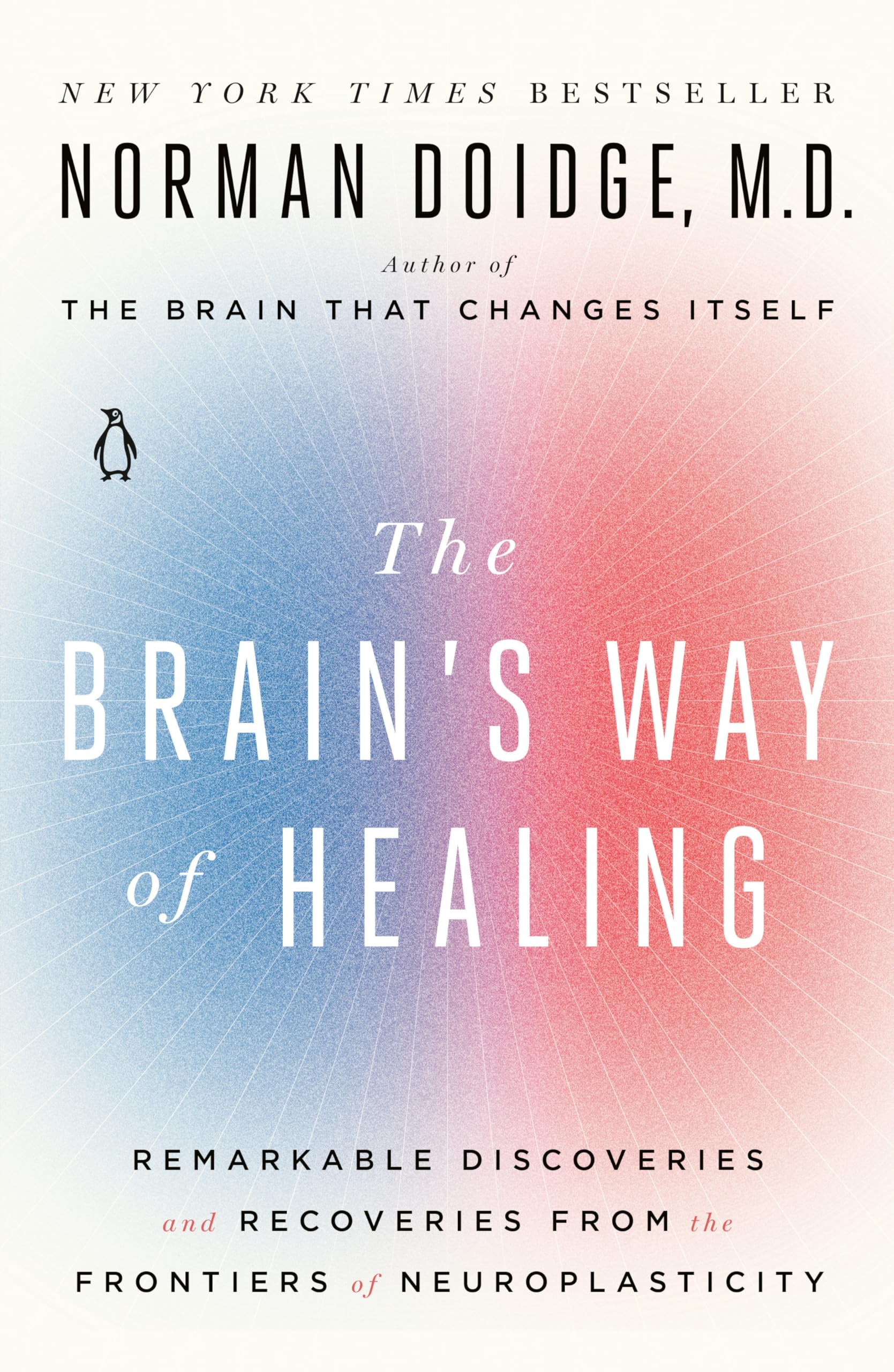 The Brain's Way of Healing Medicine