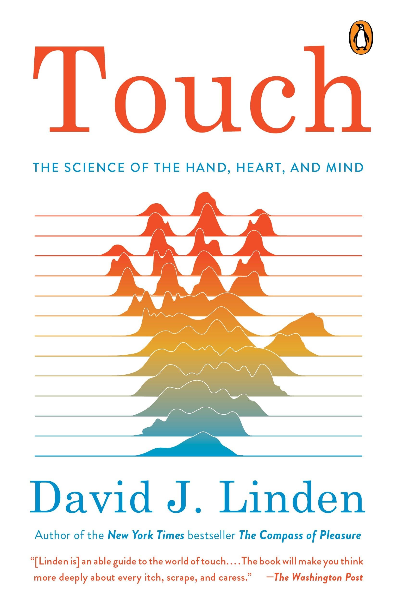 Touch: The Science of the Hand, Heart, and Mind Medicine