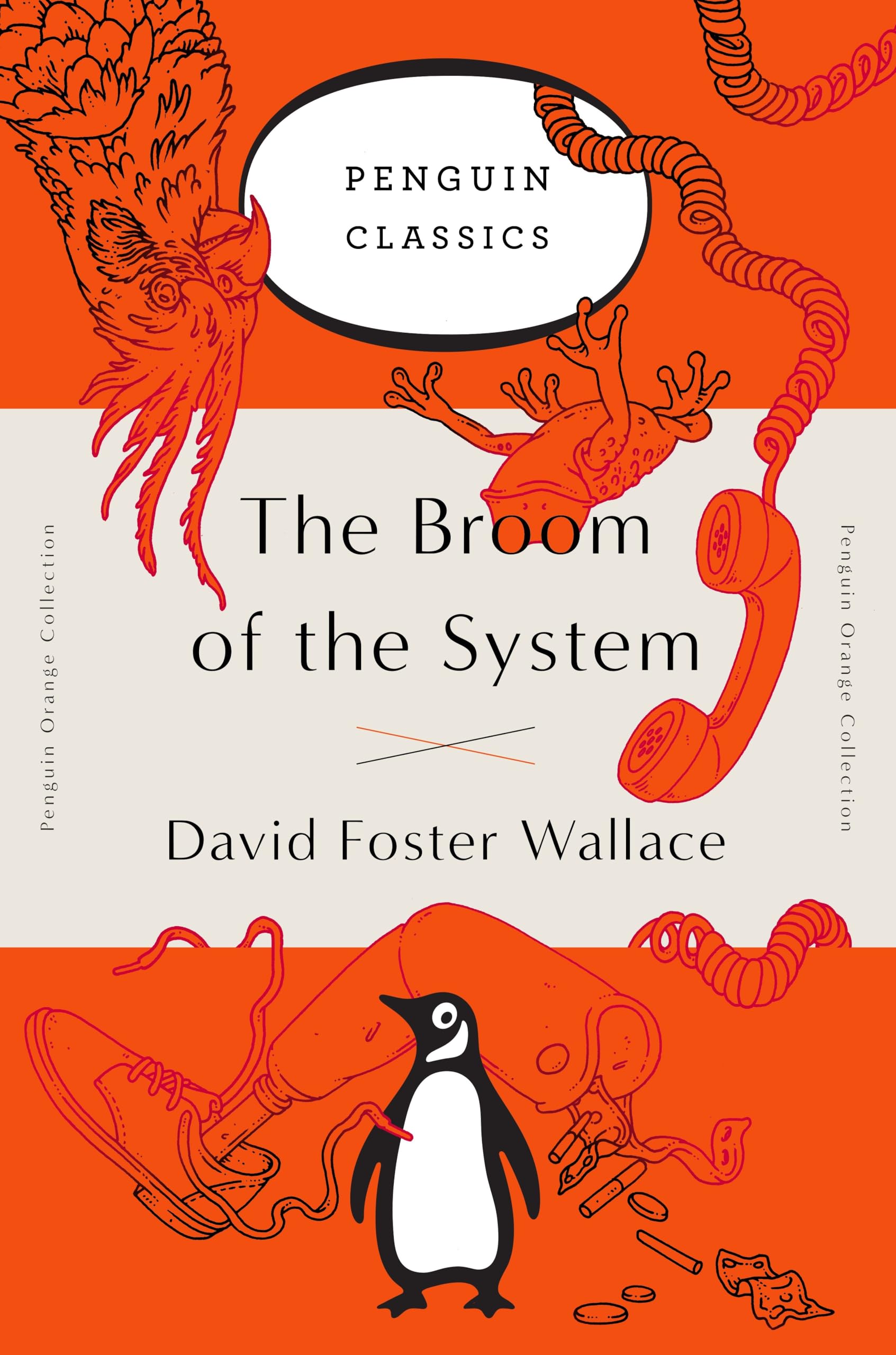 The Broom of the System: A Novel (Penguin Orange Collection) Contemporary literature