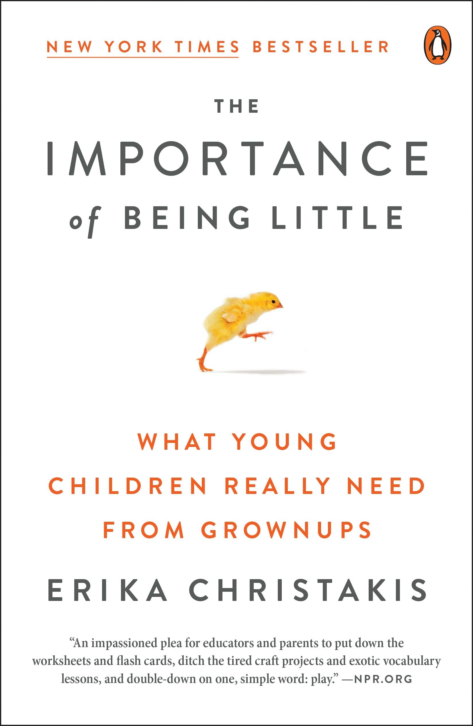 The Importance of Being Little: What Young Children Really Need from Grownups Study Guides