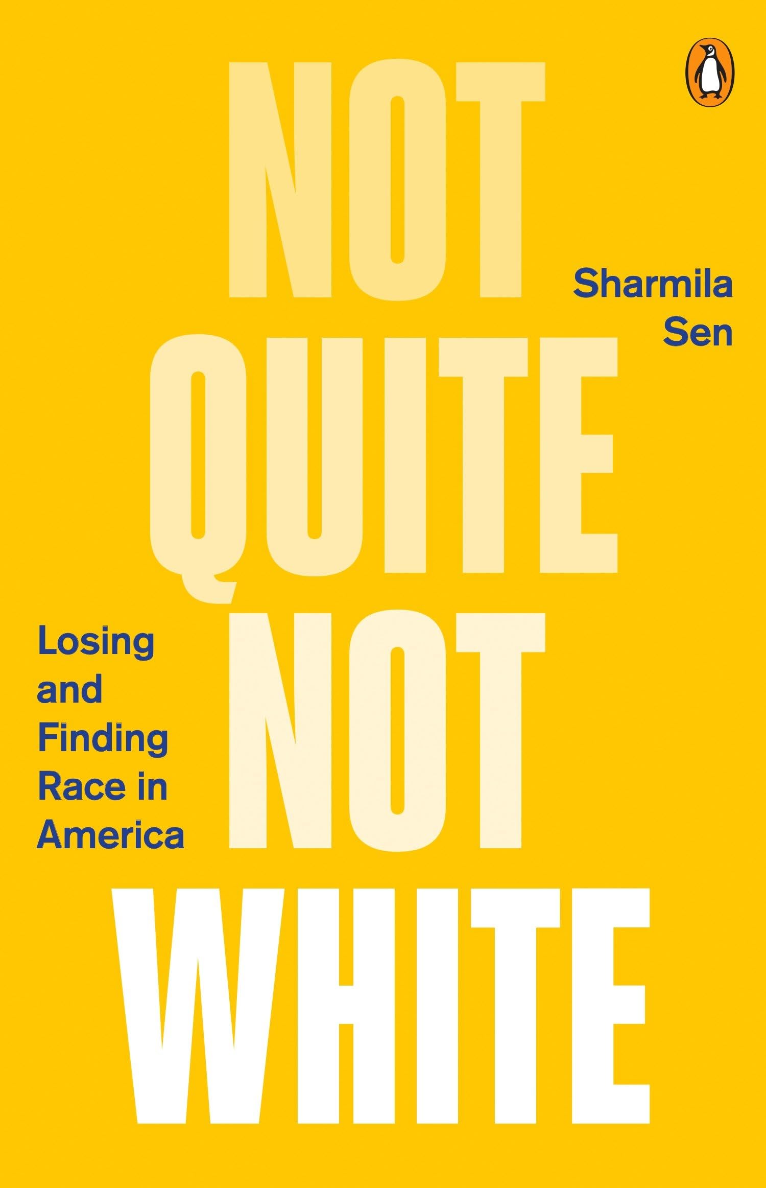 Not Quite Not White: Losing and Finding Race in America Books