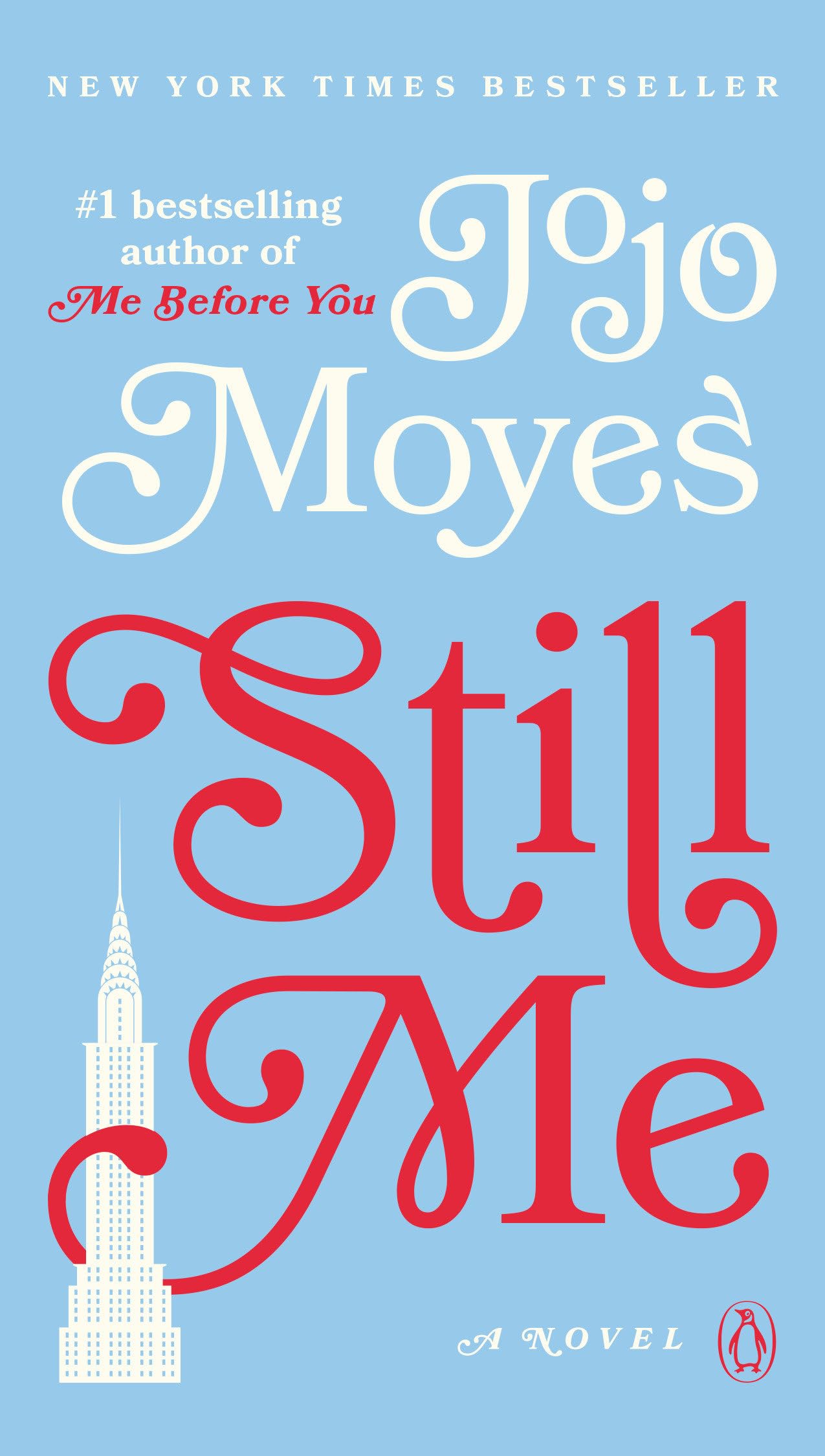 Still Me (Me Before You Trilogy, 3, Band 3) Contemporary literature
