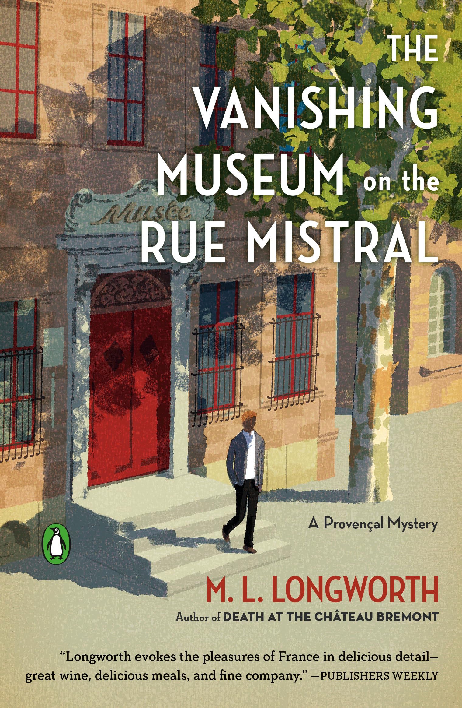 The Vanishing Museum on the Rue Mistral (A Provençal Mystery, Band 9) Contemporary literature