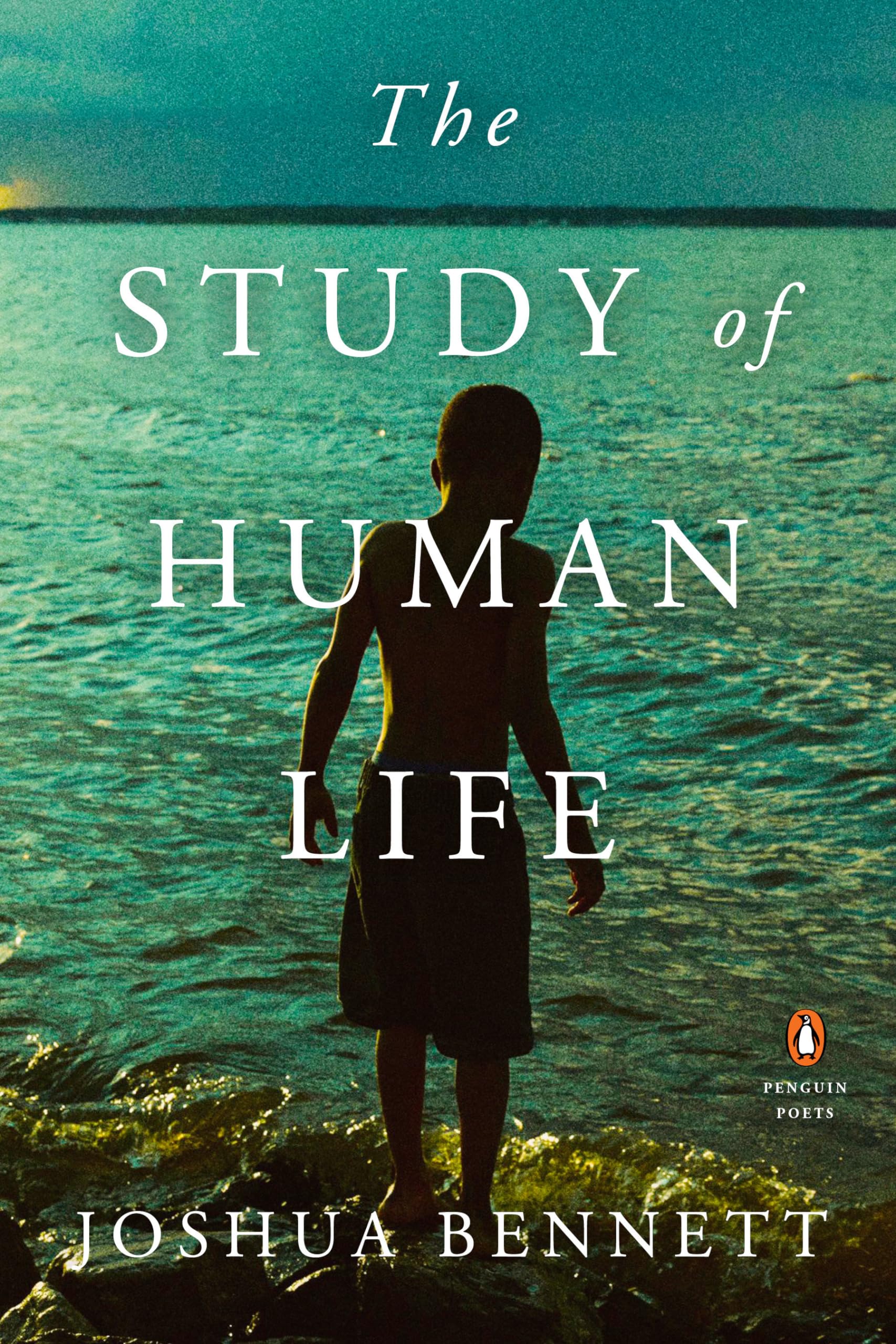 The Study of Human Life (Penguin Poets) Poetry