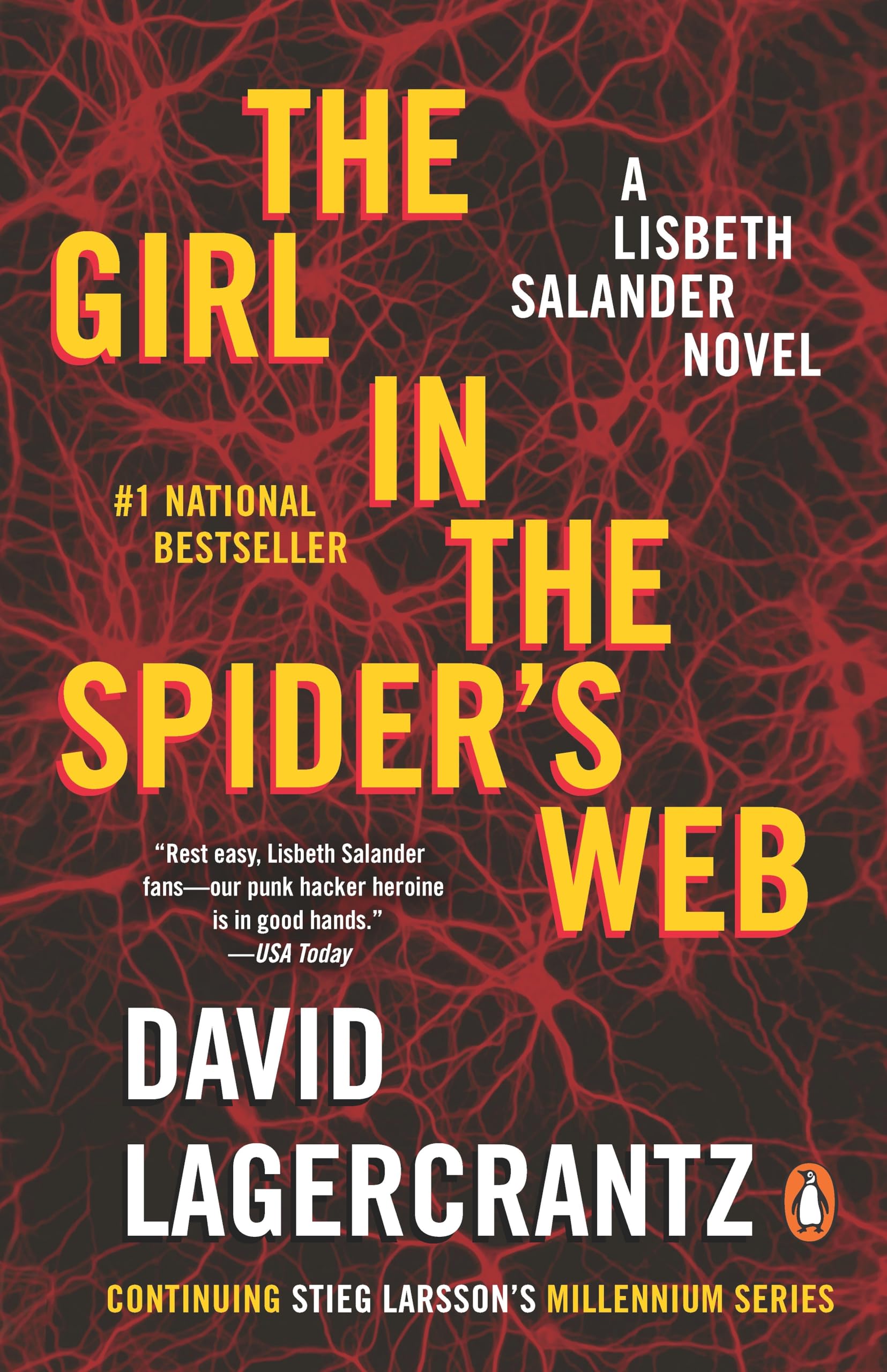 The Girl in the Spider's Web: A Lisbeth Salander Novel, continuing Stieg Larsson's Millennium Series Detective & CSI