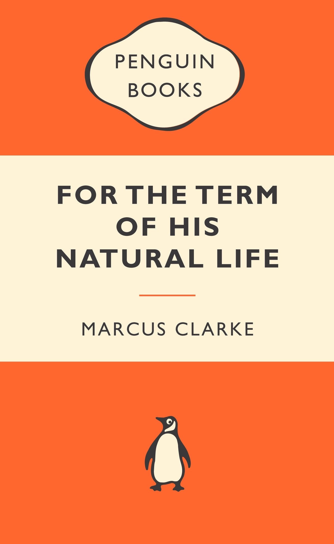 For The Term Of His Natural Life Contemporary literature