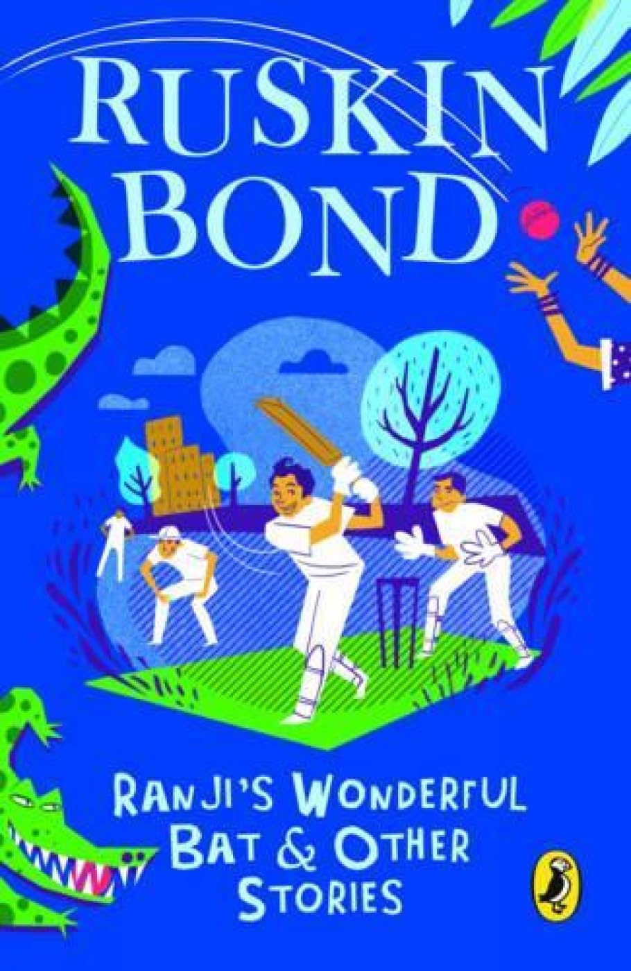Ranji's Wonderful Bat and Other Stories Essays & Short Stories