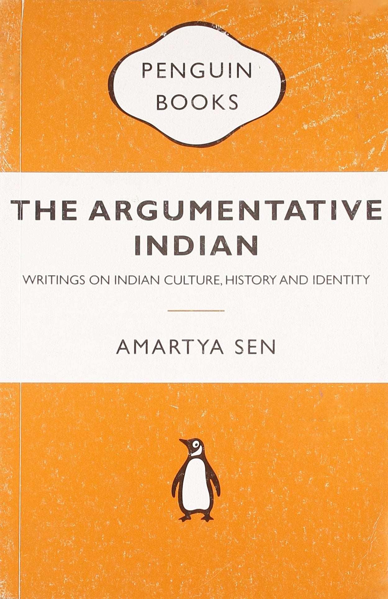 The Argumentative Indian: Writings on Indian Culture, History and Identity Social Sciences