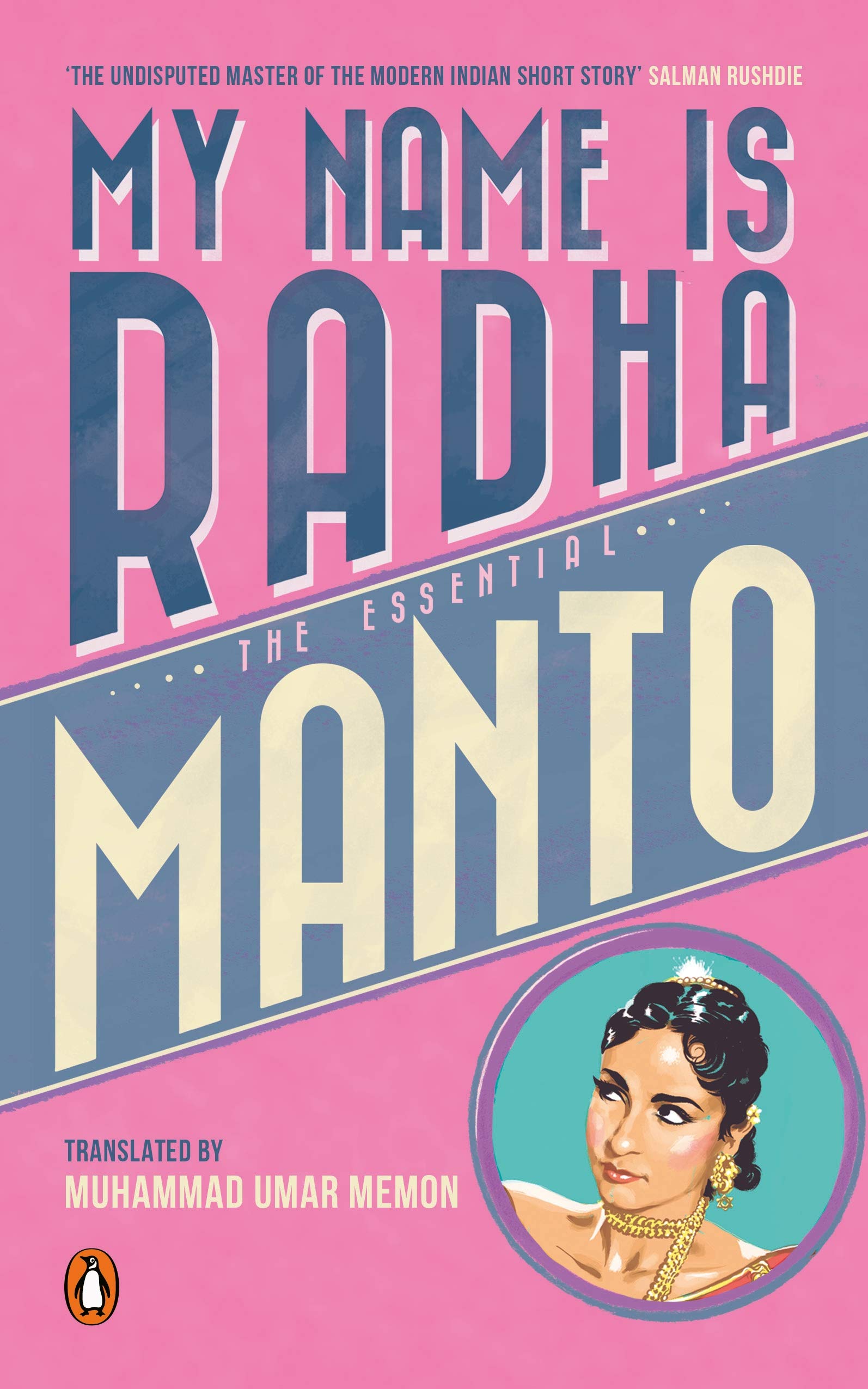 My Name Is Radha: The Essential Manto book