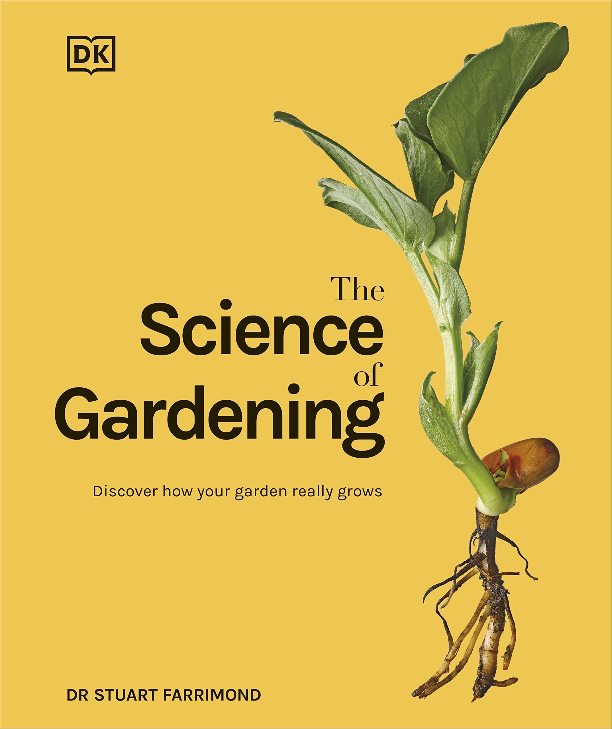 The Science of Gardening: Discover How Your Garden Really Grows Mathematics