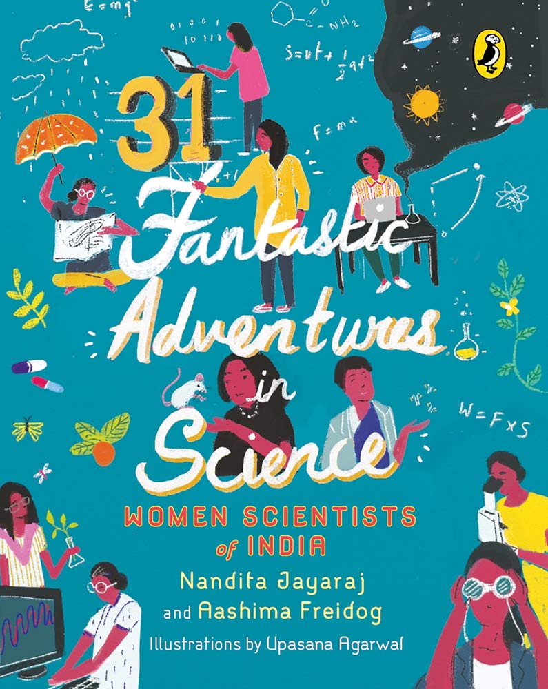 31 Fantastic Adventures in Science: Women Scientists in India Non-fiction