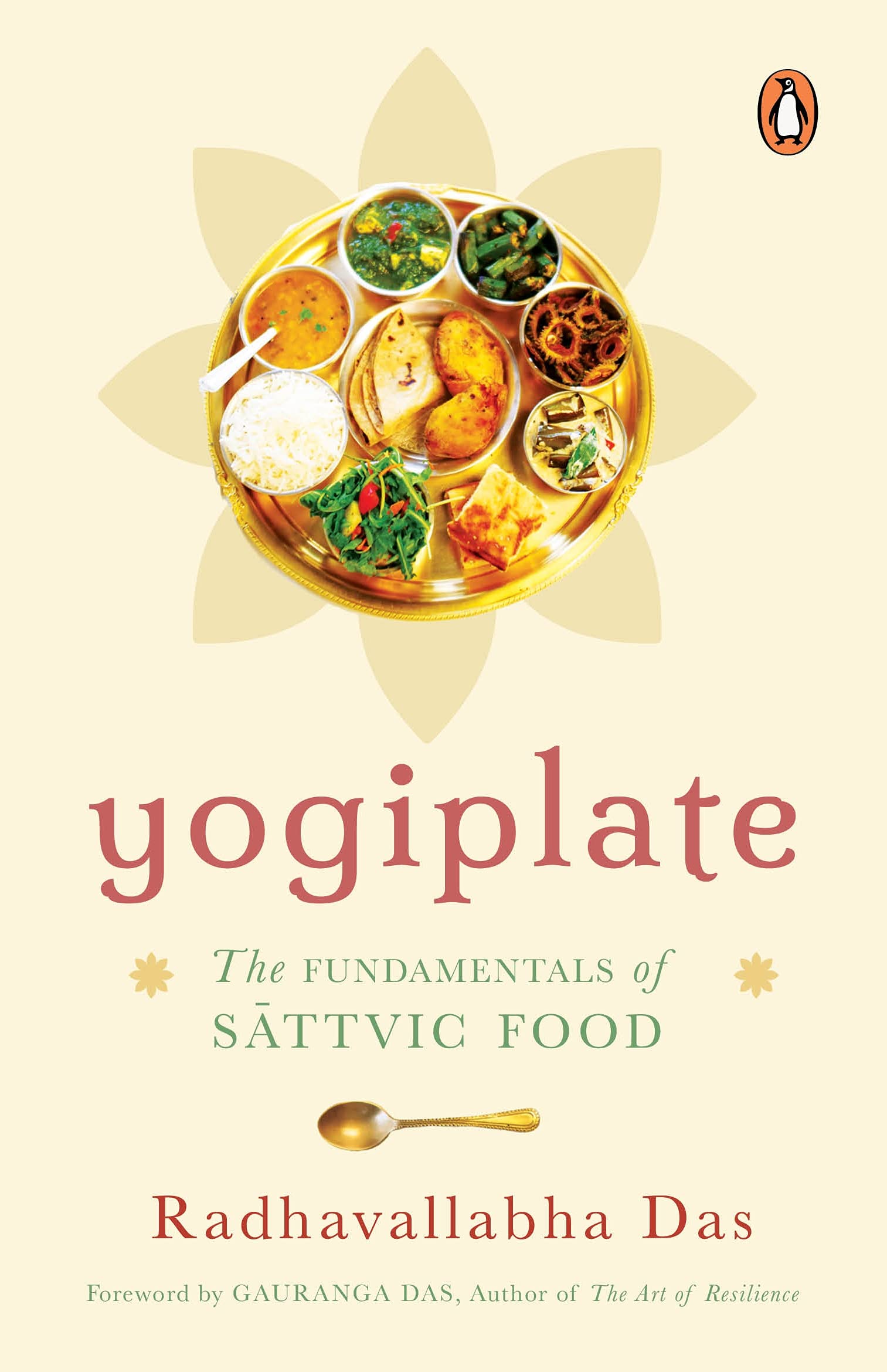 Yogiplate: The Fundamentals of Sattvic Food book