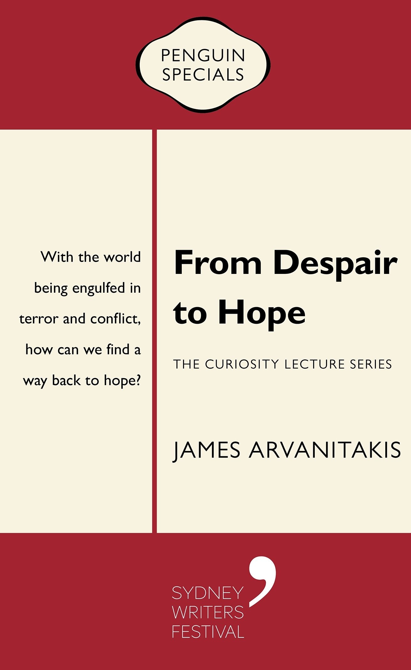 From Despair to Hope: The Curiosity Lecture Series: Penguin Special Philosophy