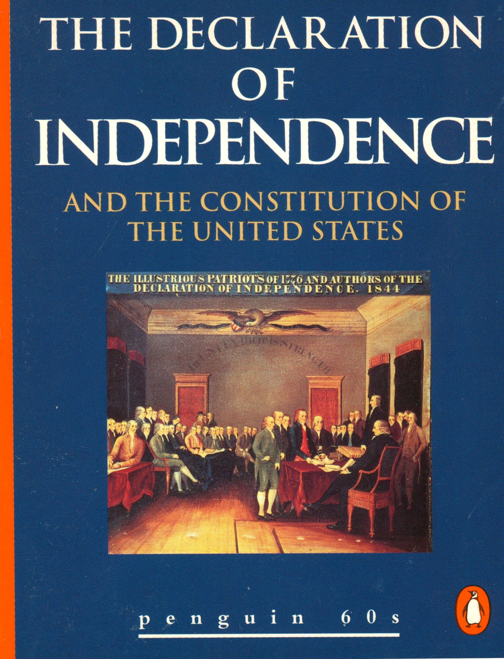 The Declaration of Independence and the Constitution of the United States Books